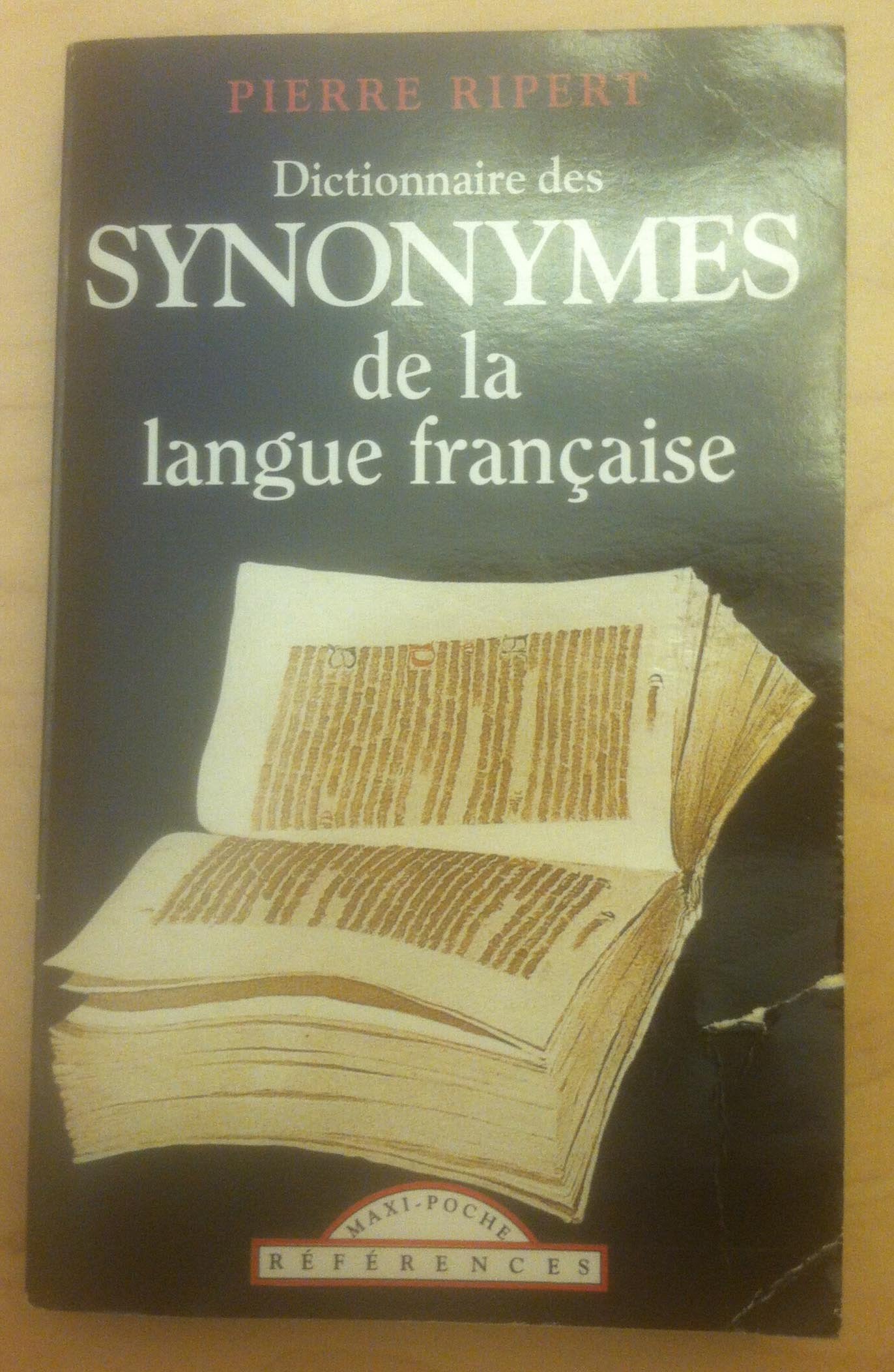 Dictionnaire des synonymes de la langue française 9782844947109