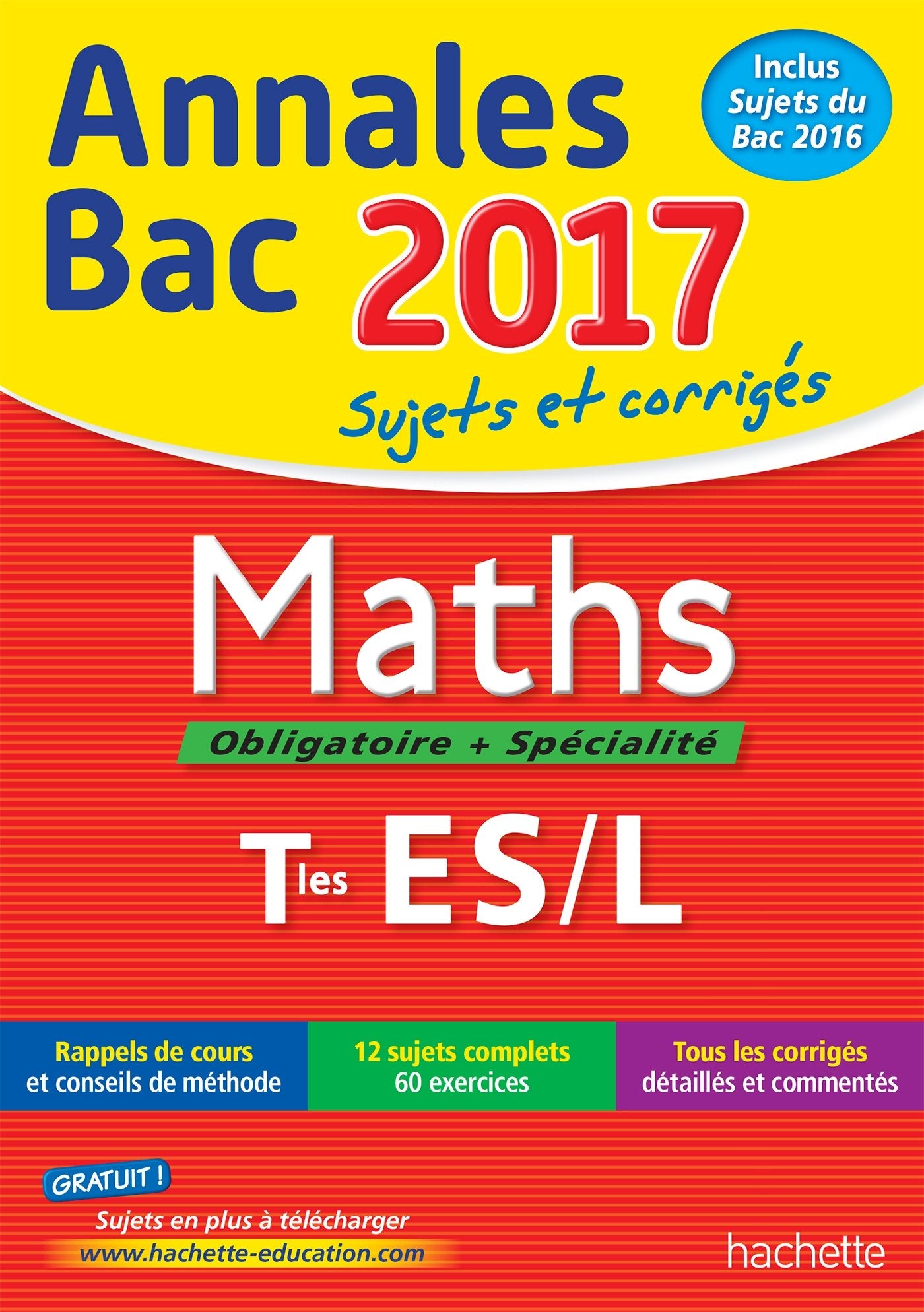 Maths obligatoire + spécialité Tles ES/L: Sujets et corrigés 9782012903142