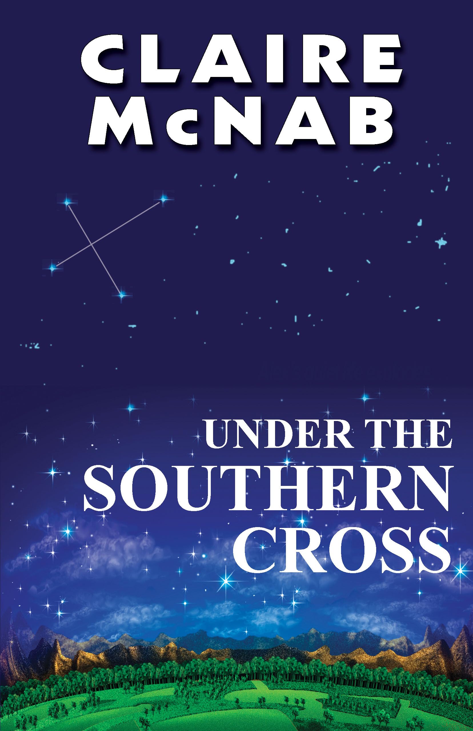 Under The Southern Cross 9781594930294