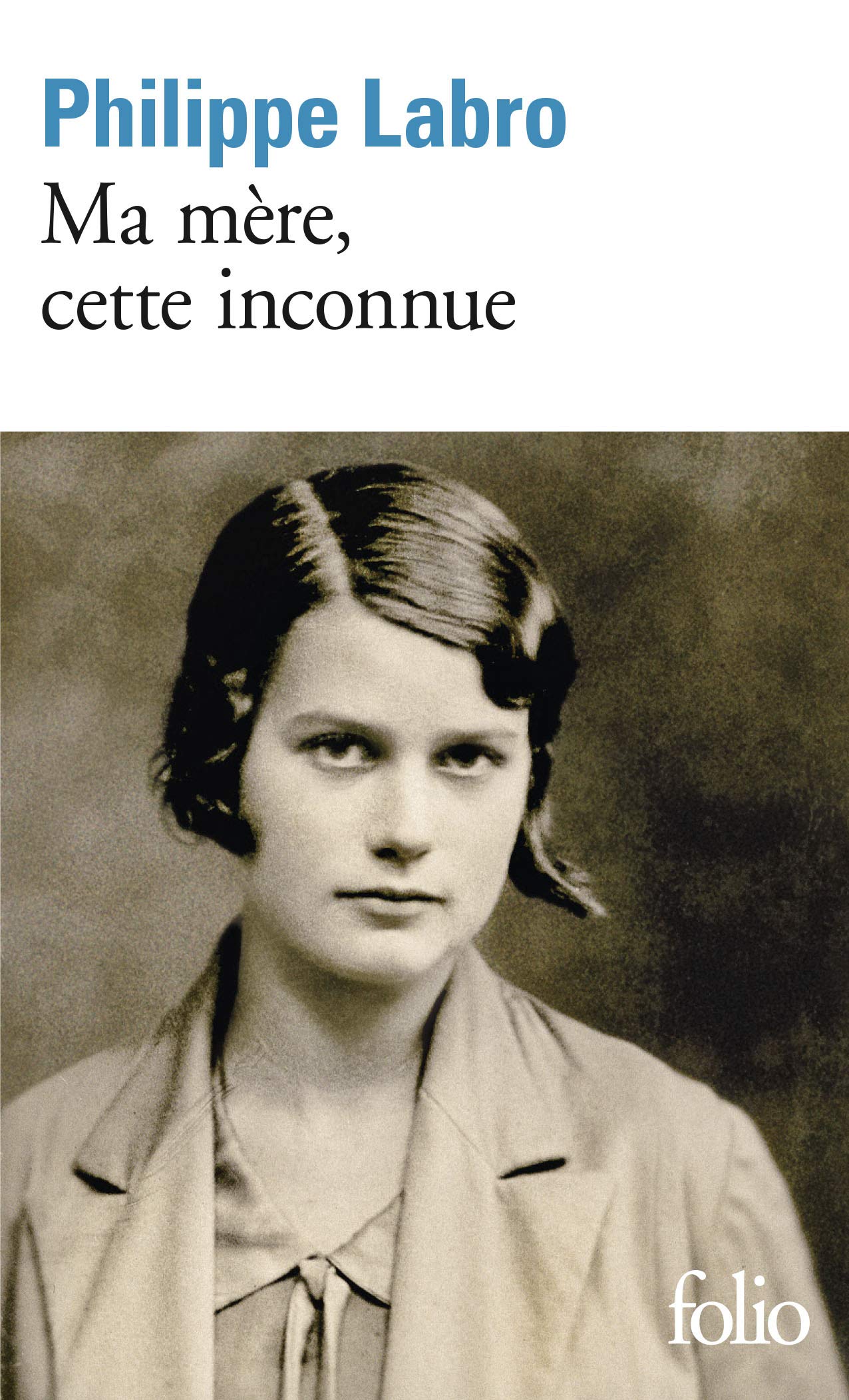 Ma mère, cette inconnue 9782072793653