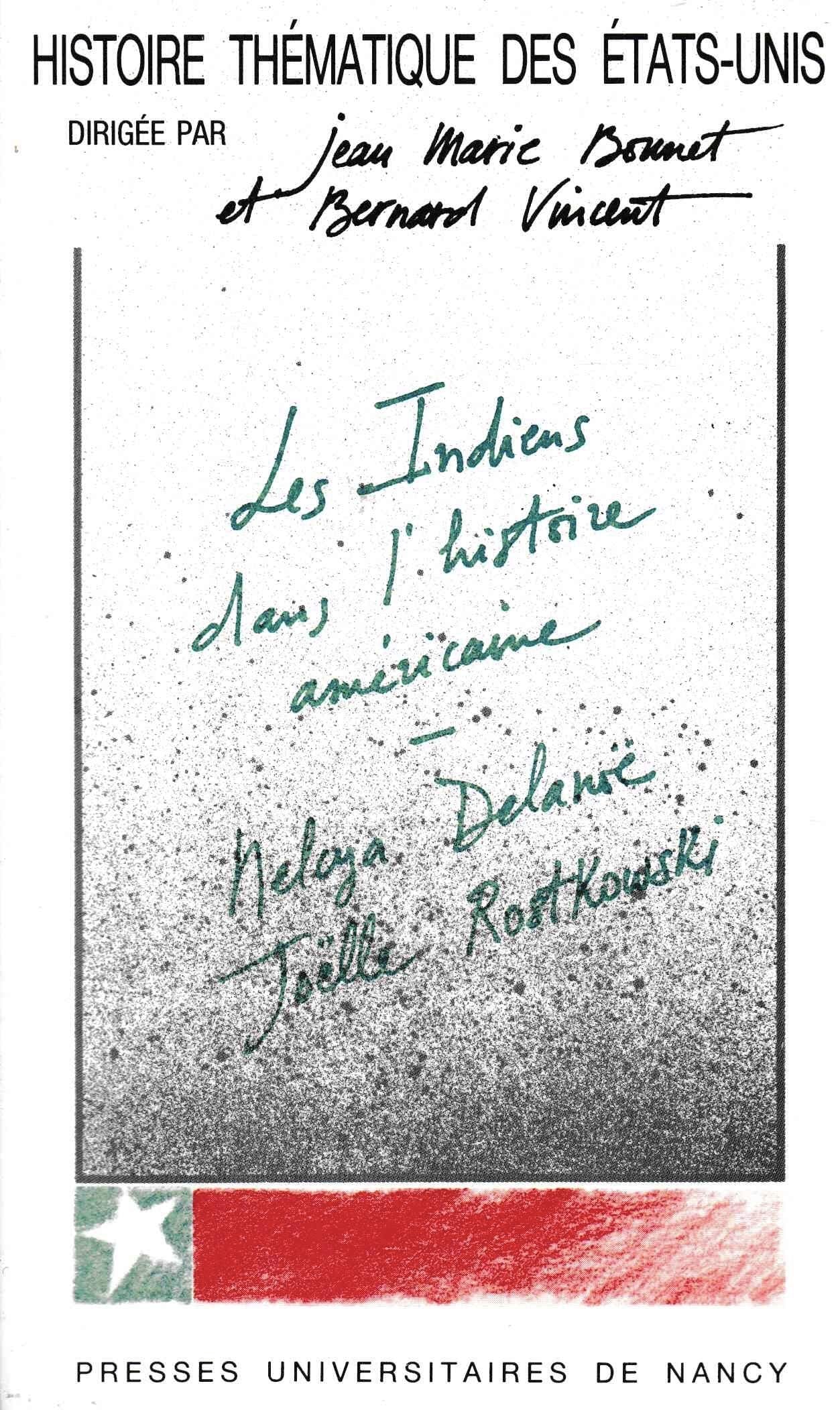 Les Indiens dans l'histoire américaine 9782864804529