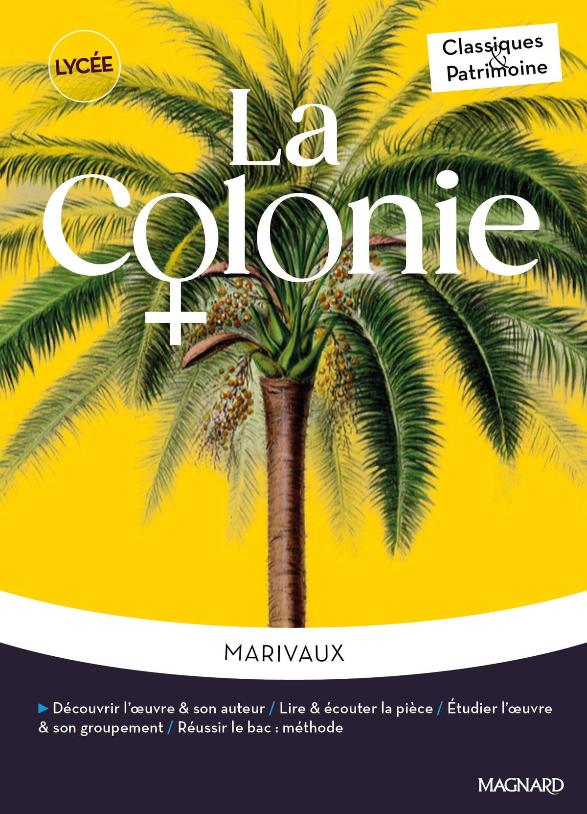 La Colonie - Classiques et Patrimoine 9782210779549