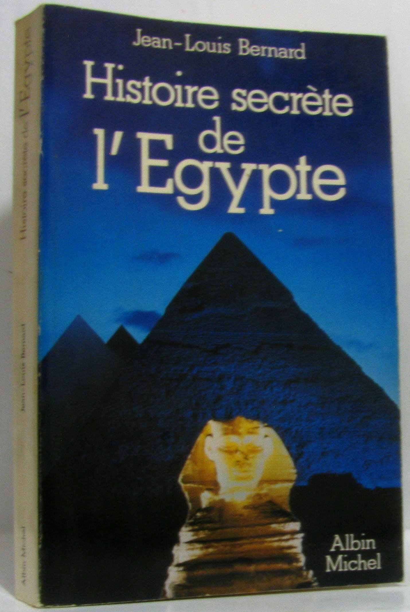 Histoire Secrète de l'Egypte 9782226016720