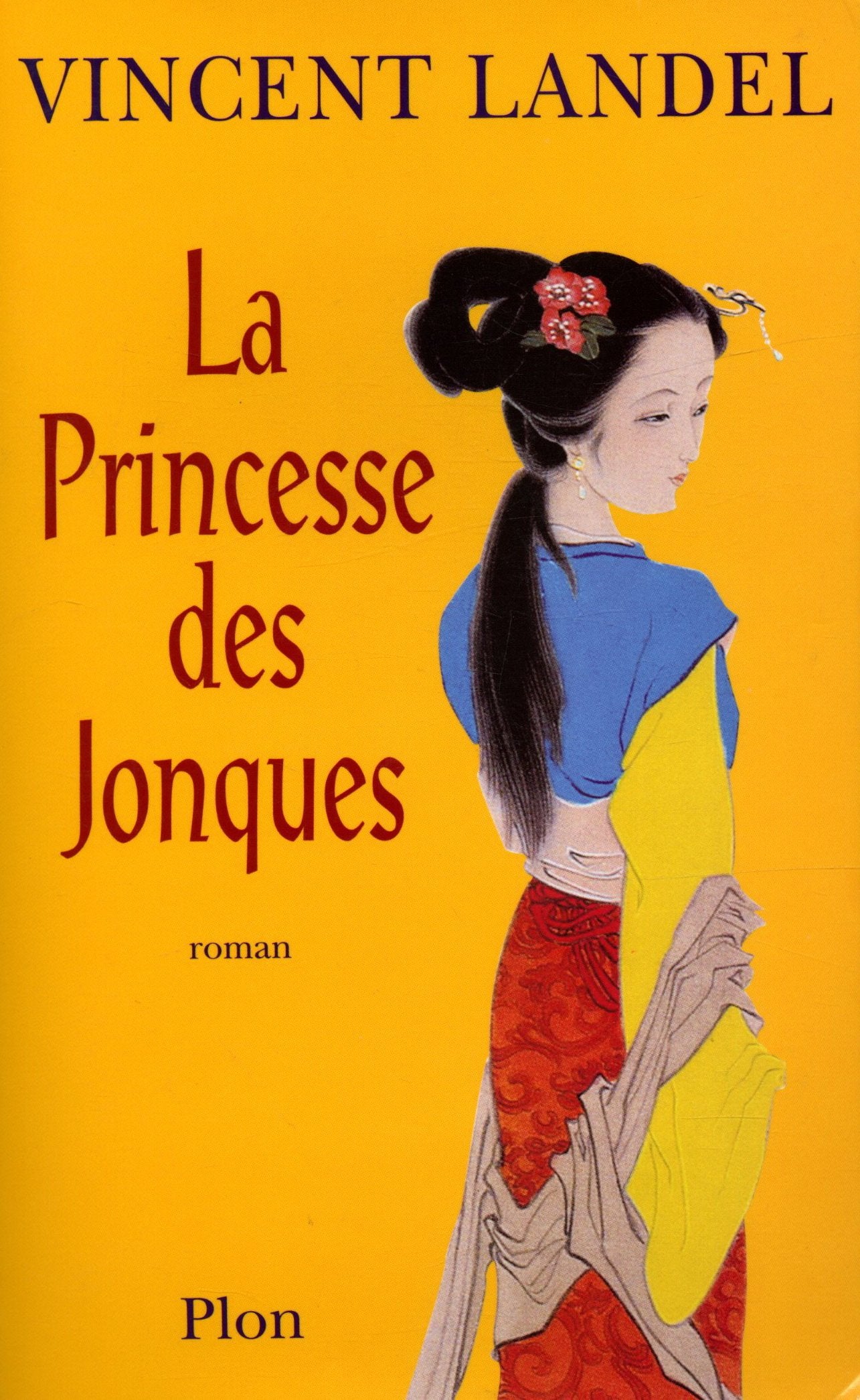 La Princesse des jonques 9782259197618