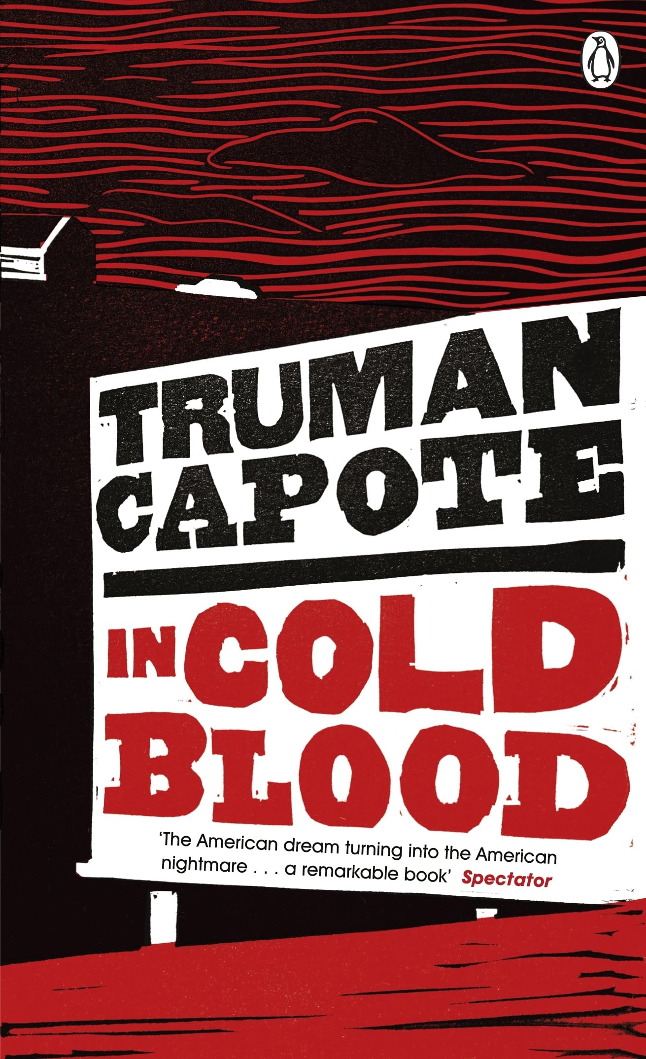 In Cold Blood: A True Account of a Multiple Murder and its Consequences 9780241956830