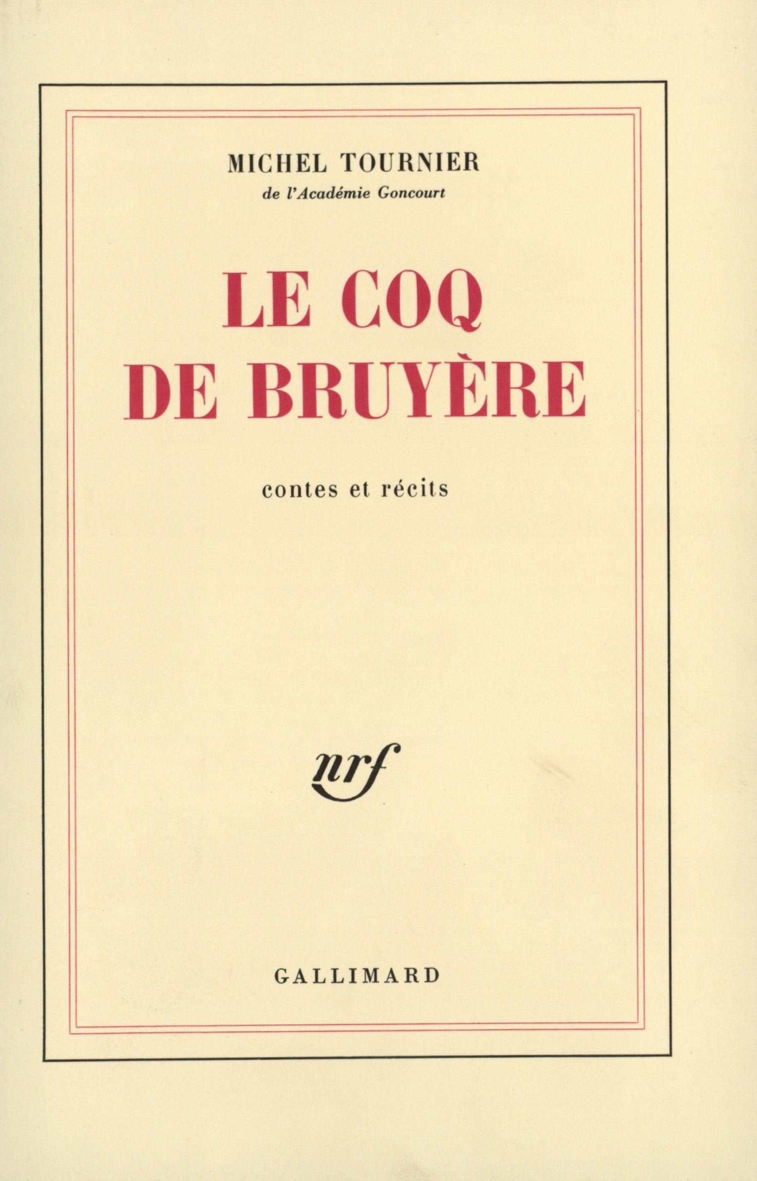 Le Coq de bruyère 9782070299720