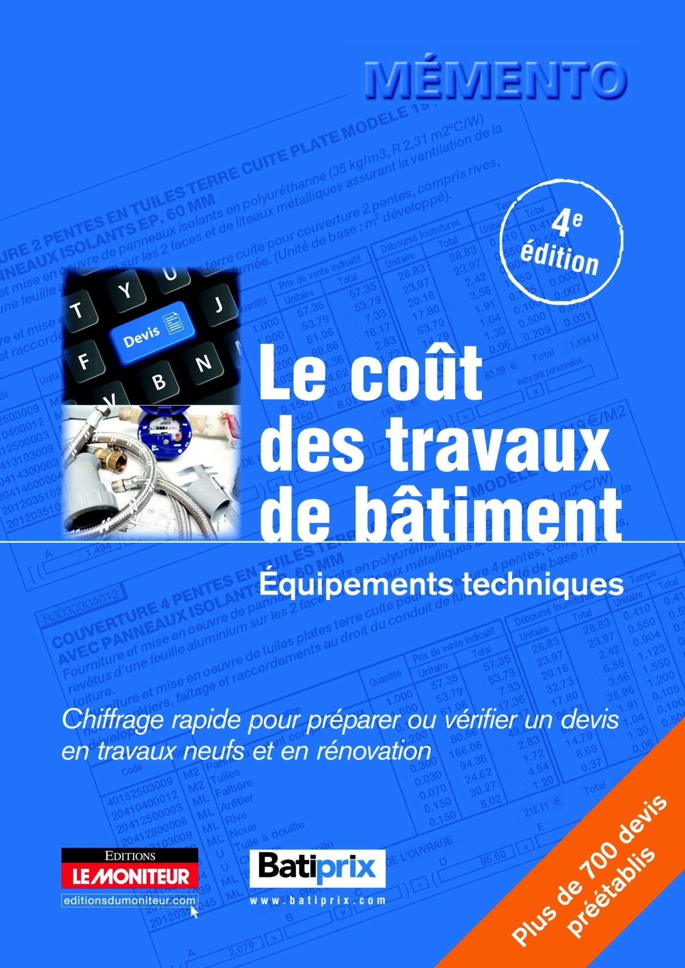 Le coût des travaux de bâtiment: Équipements techniques 9782281116014