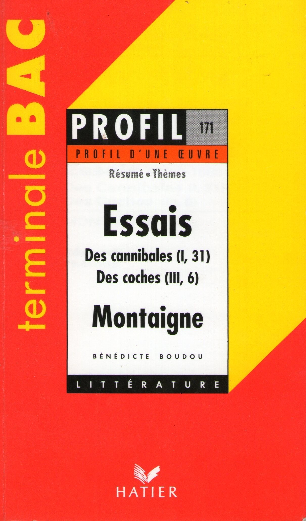 Profil d'une oeuvre : Essais (1580-1588), Montaigne : Des cannibales, Des coches 9782218009853