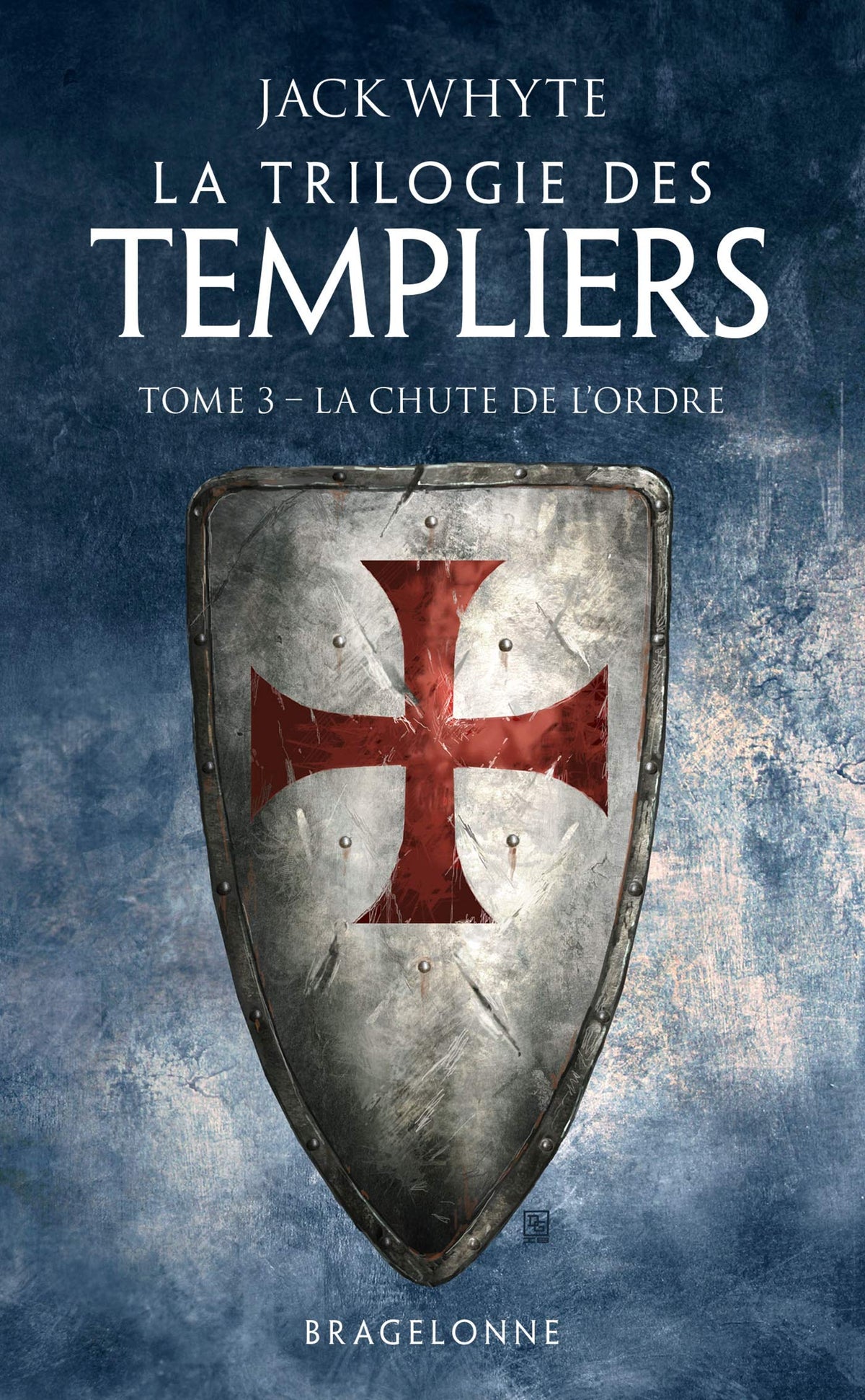 La Trilogie des Templiers, T3 : La Chute de l'ordre 9791028107536
