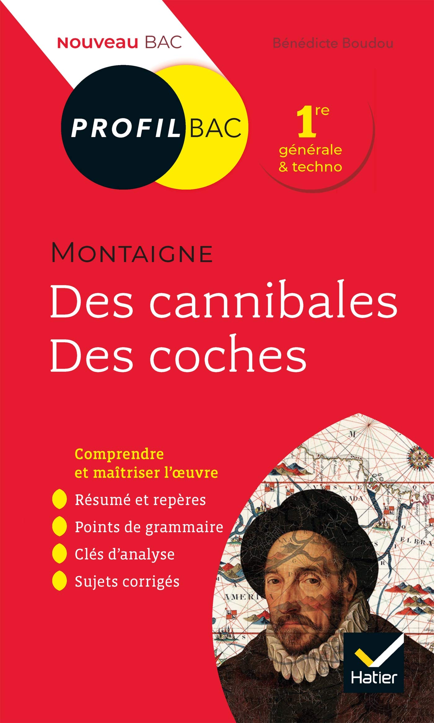 Profil - Montaigne, Des cannibales, Des coches (Essais): analyse littéraire de l'oeuvre 9782401059450