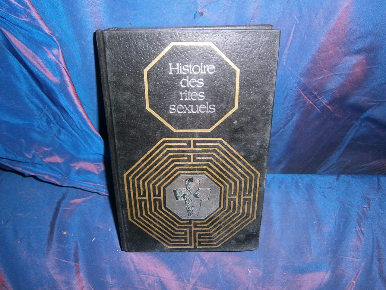 Histoire des rites sexuels 9782221503102