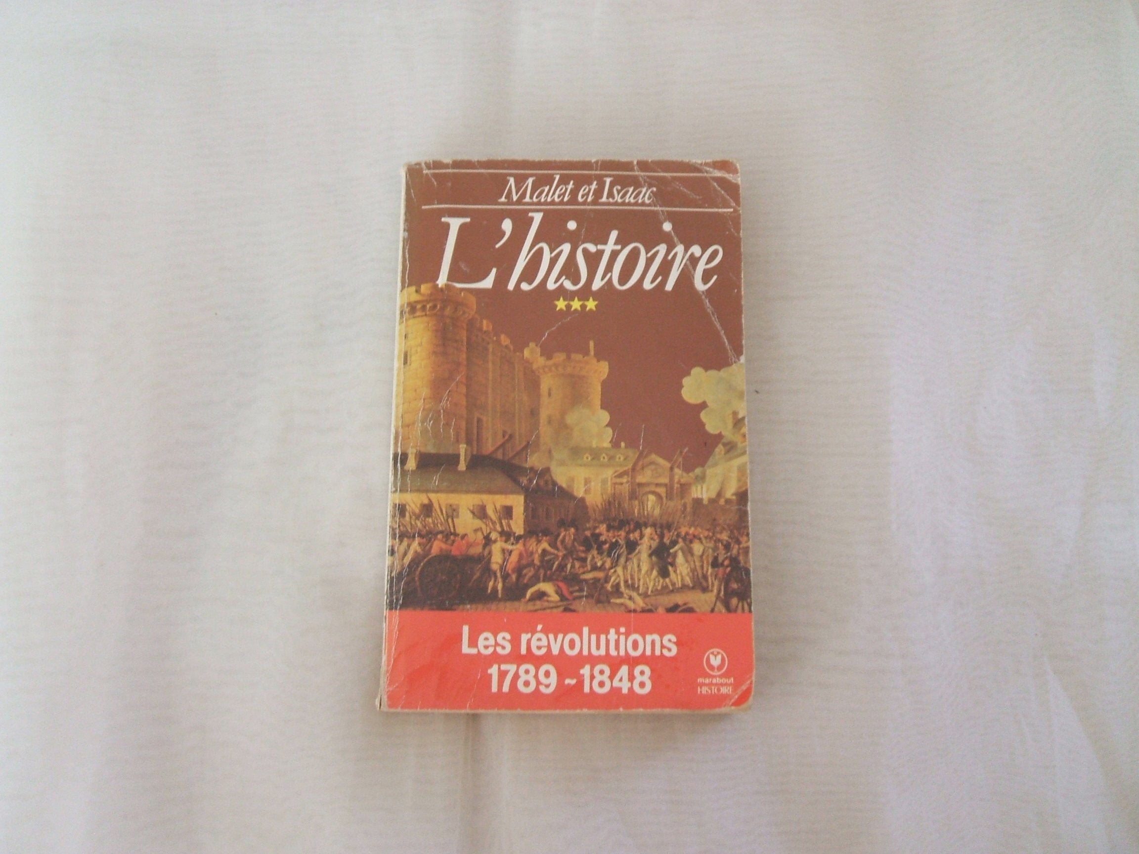 L'HISTOIRE T 3 LES REVOLUTIONS 9782501002233