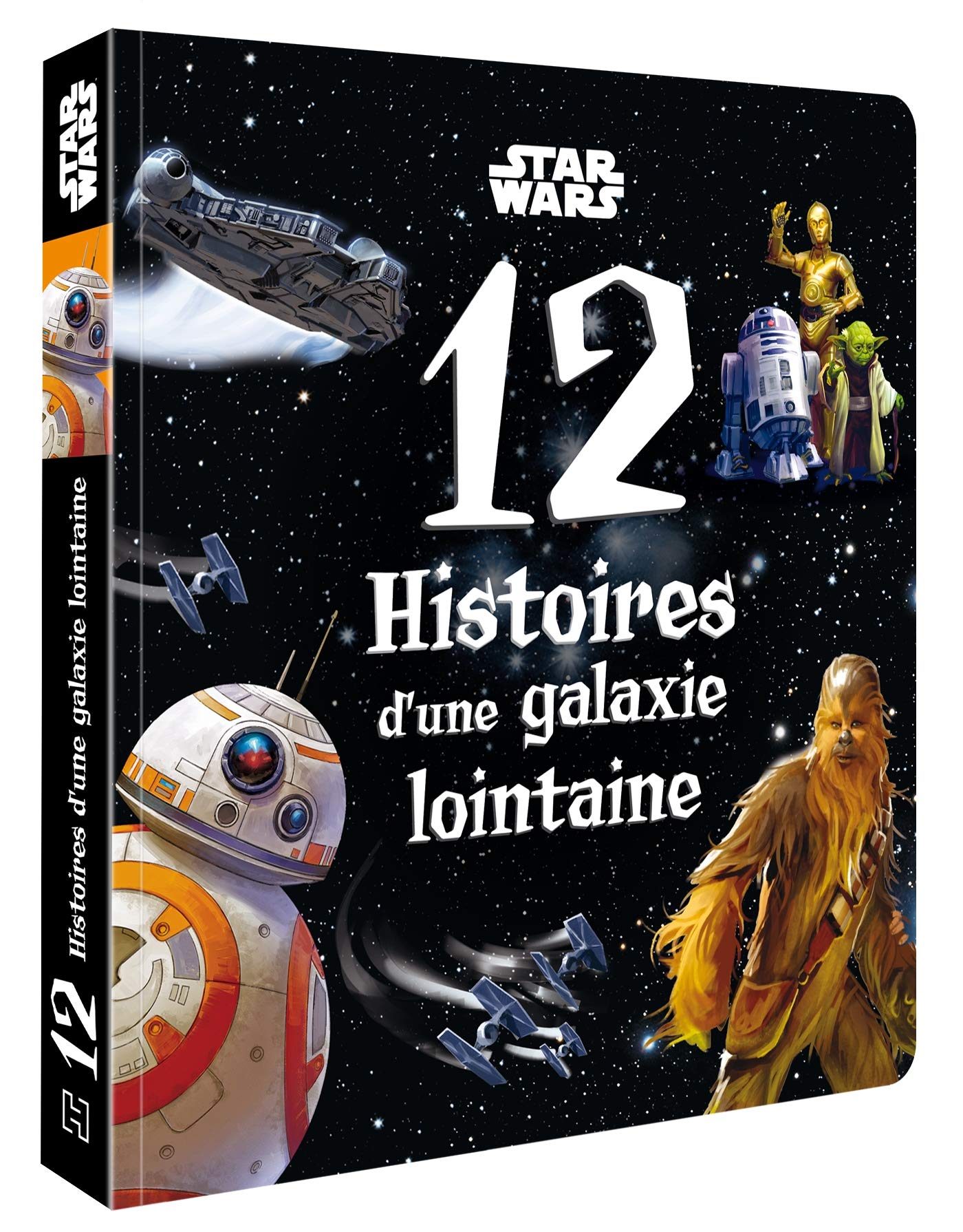 STAR WARS - 12 Histoires d'une galaxie lointaine 9782017083870