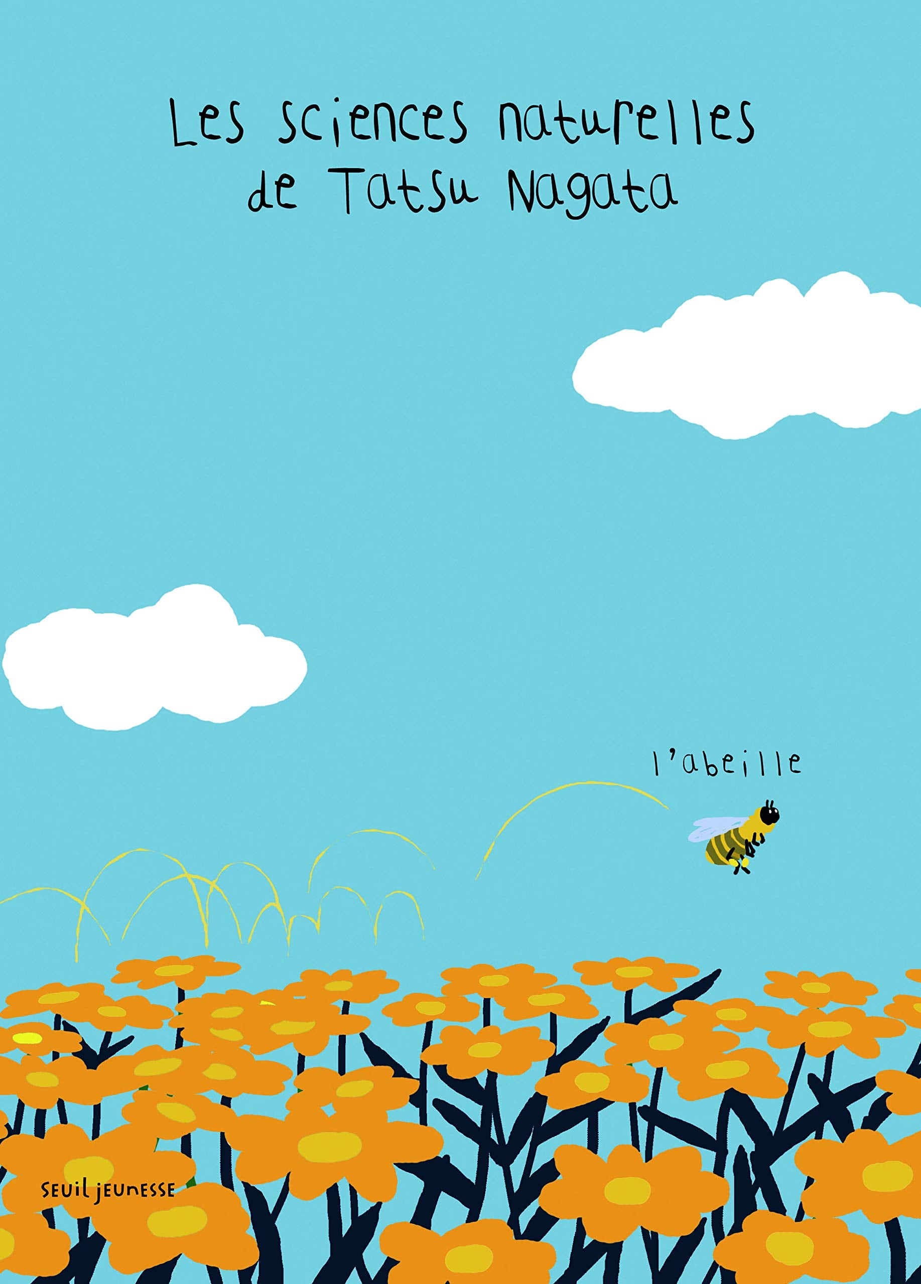 L'Abeille: Les sciences naturelles de Tatsu Nagata 9791023503142