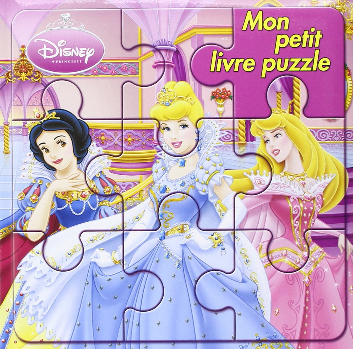 Princesses, MON PETIT LIVRE-PUZZLE 9782014631449