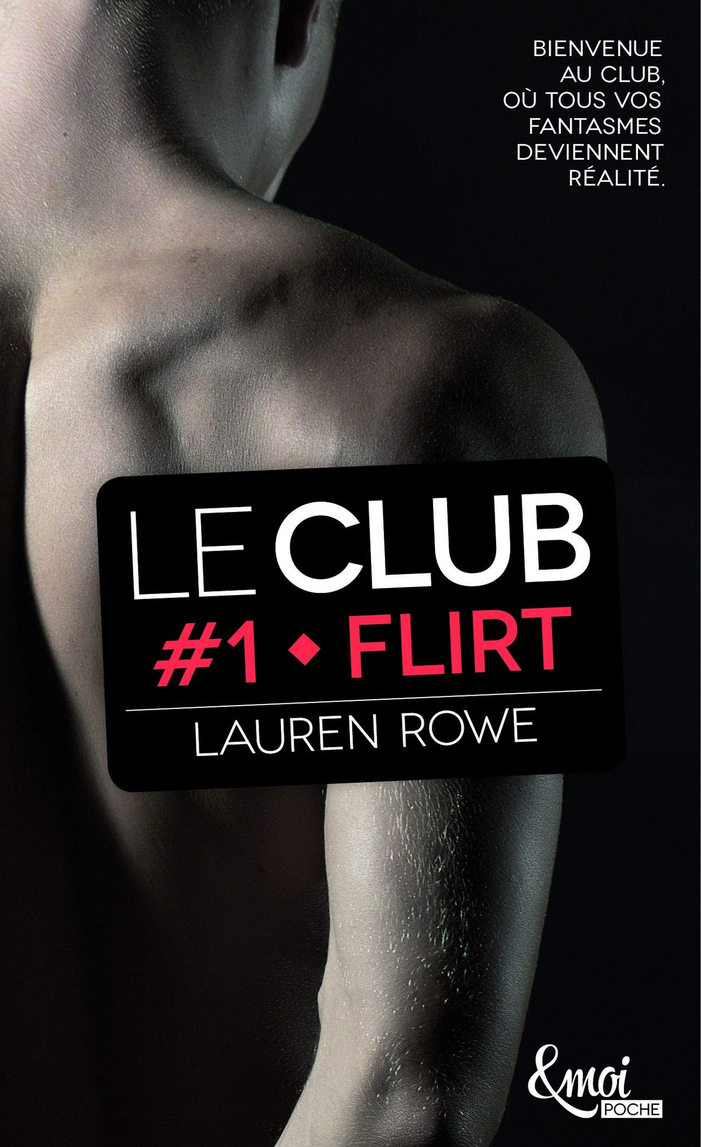 Flirt: Le Club - Volume 1 9782709657372