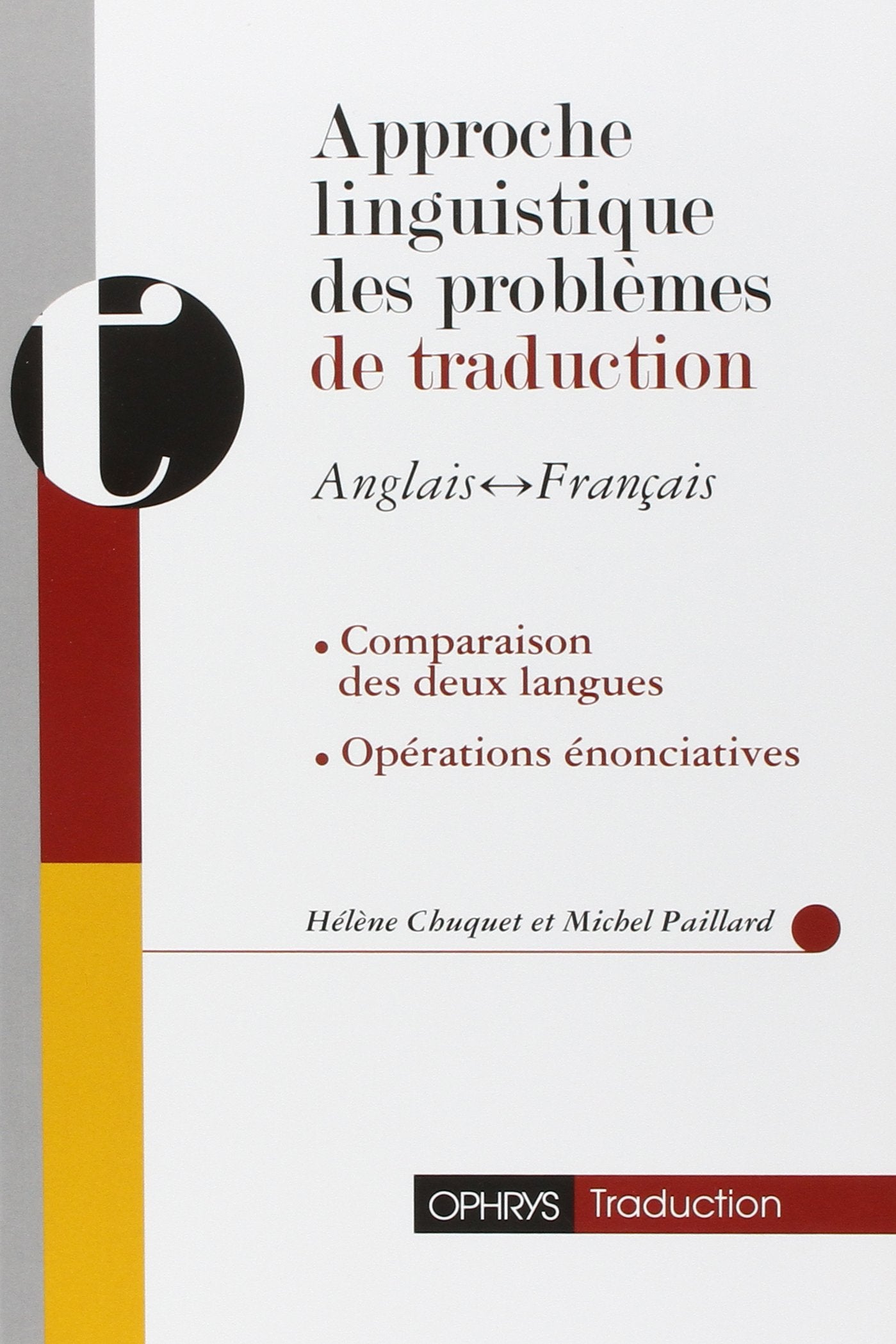 Approche linguistique des problèmes de traduction anglais-français 9782708005709