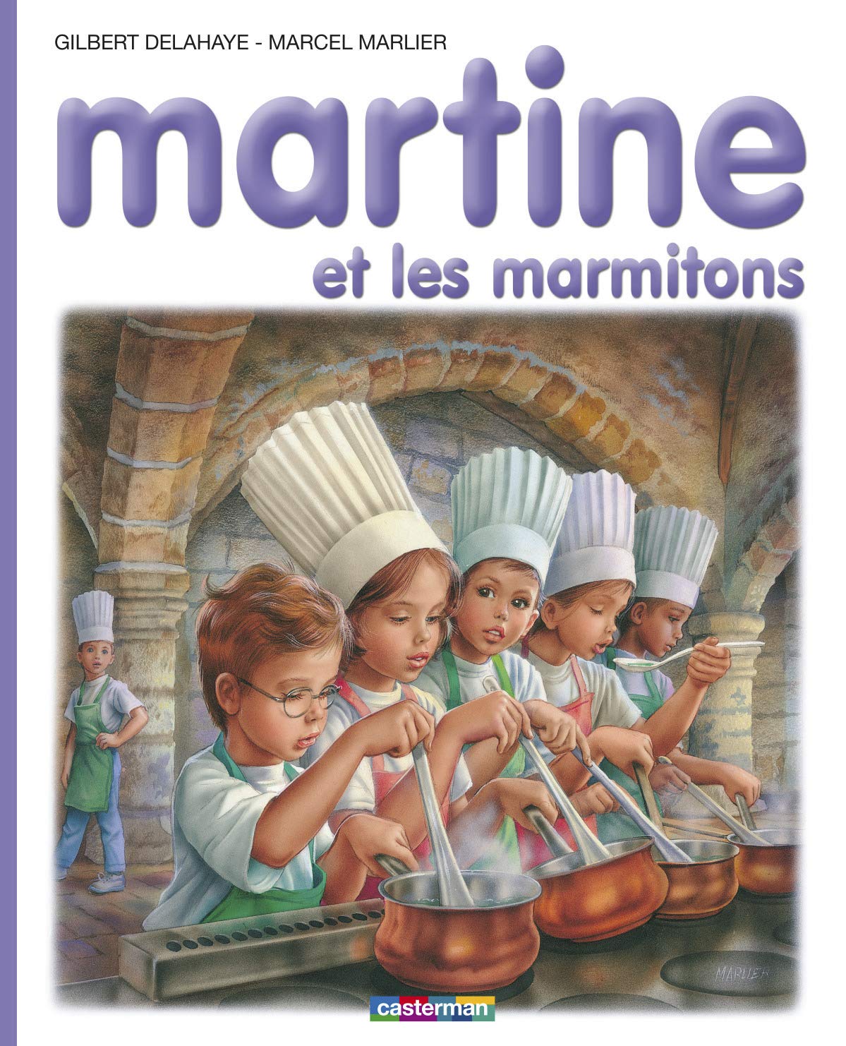 Martine et les marmitons 9782203101517