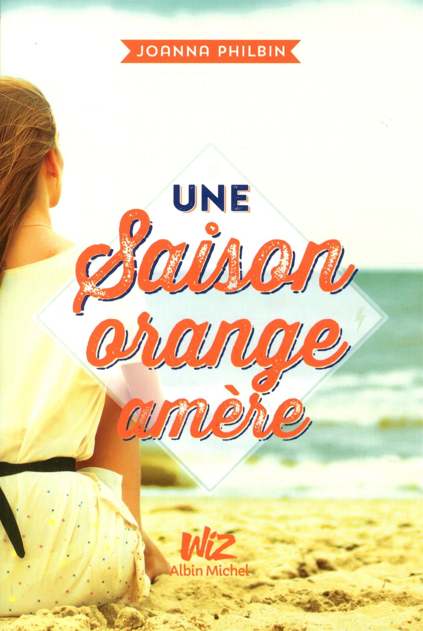 UNE SAISON ORANGE AMERE 9782226315397