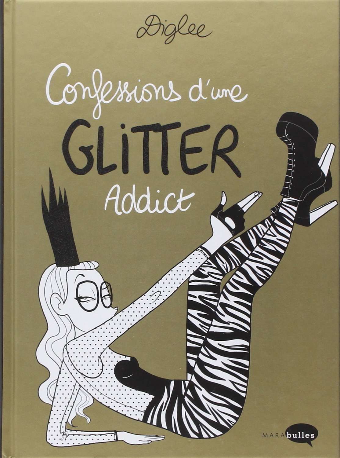 Confessions d'une Glitter Addict 9782501077057