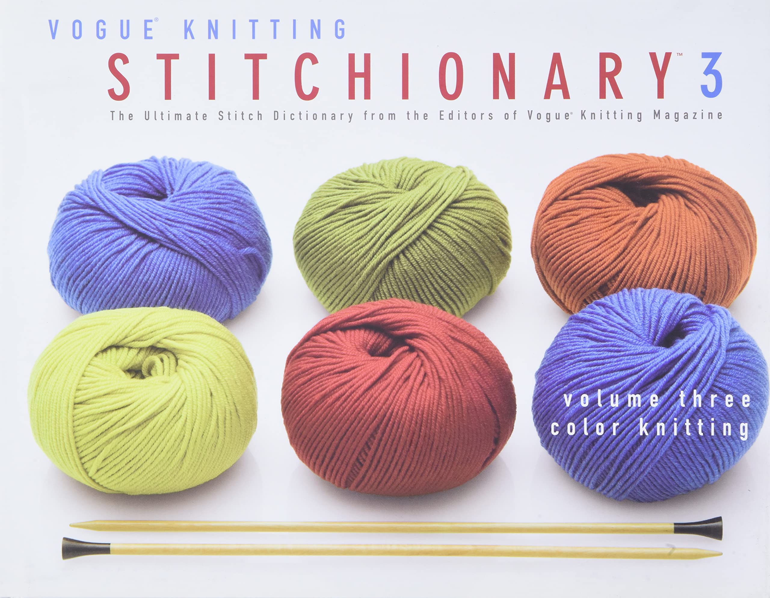 Vogue Knitting Stitchionary 3: Color Knitting 9781933027029