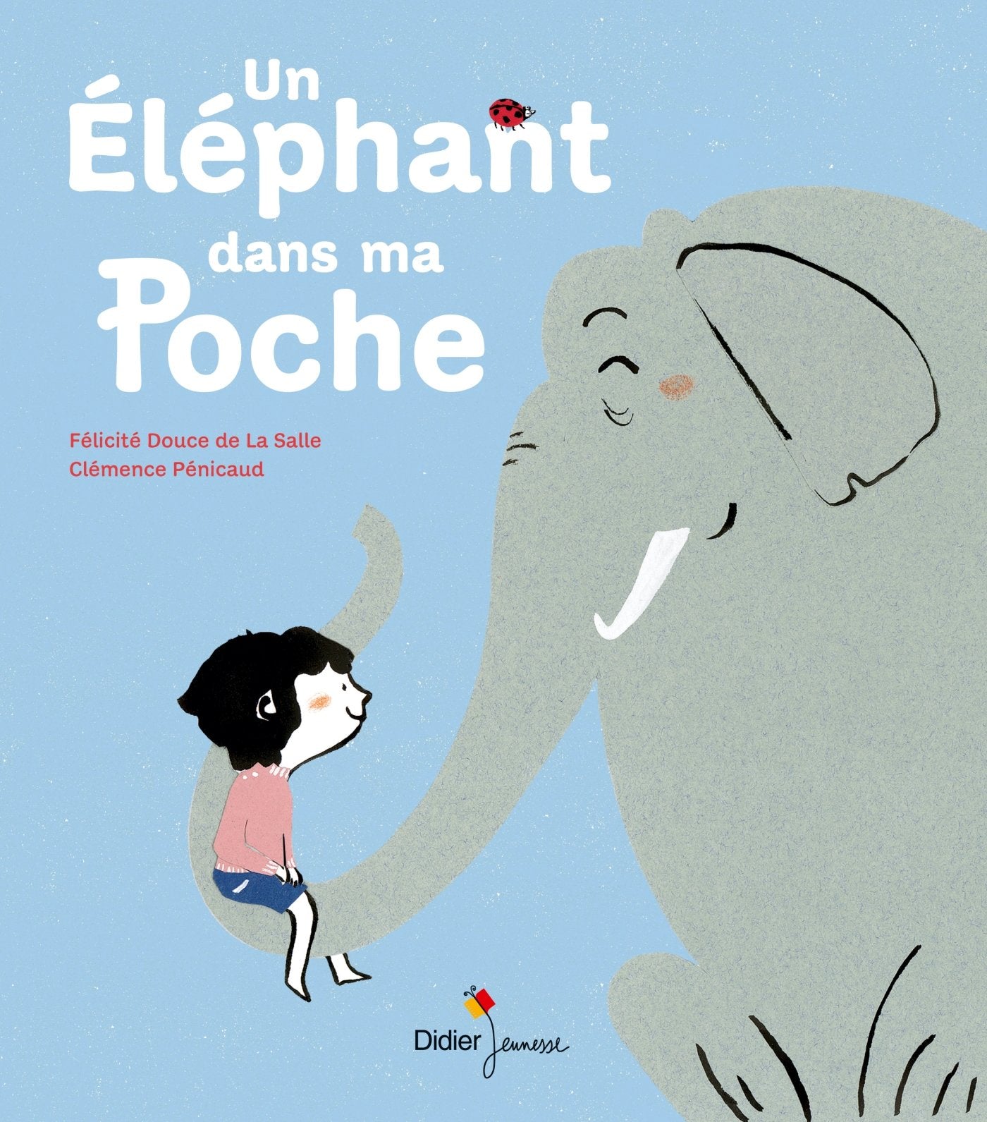 Un éléphant dans ma poche 9782278082018