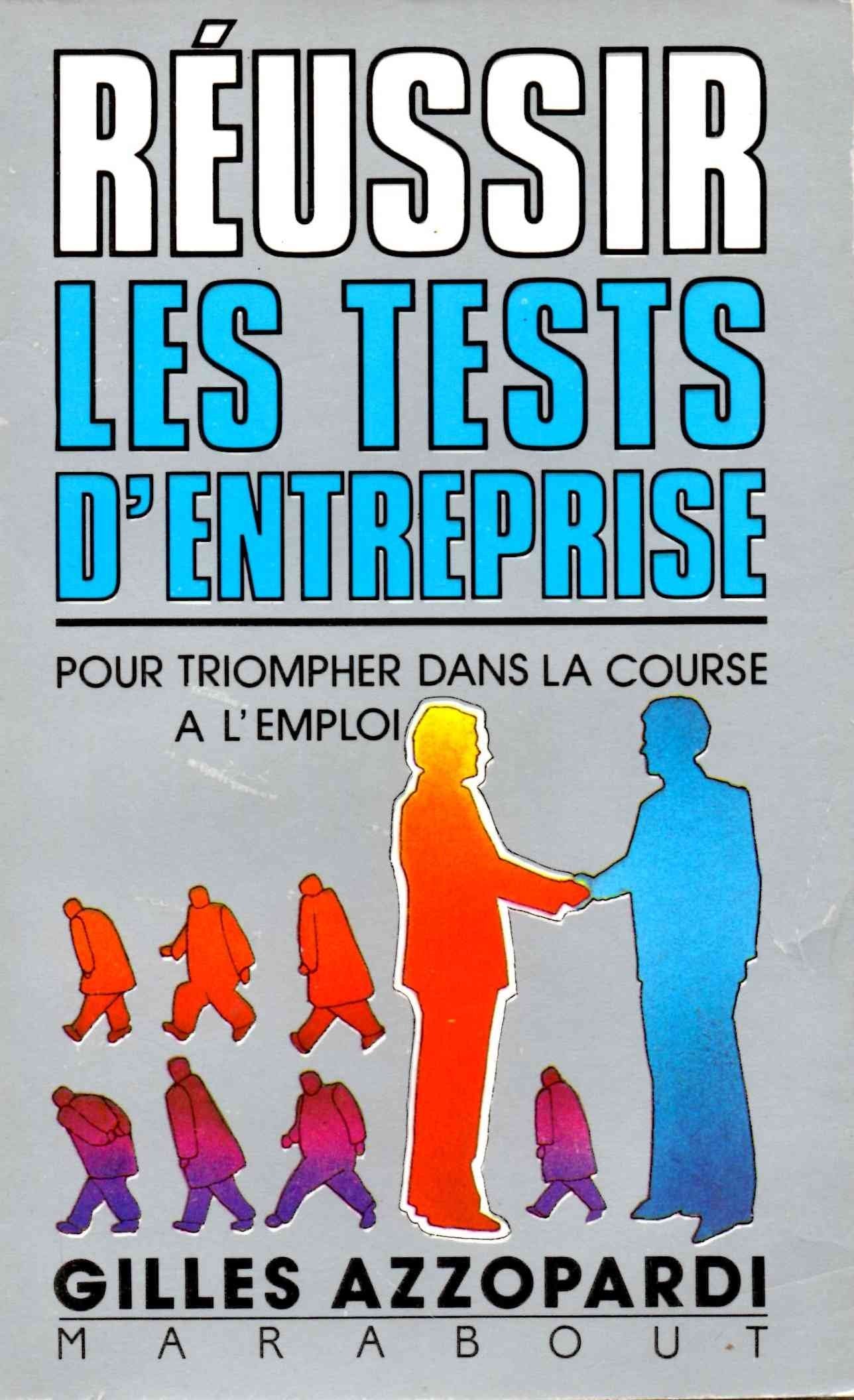 REUSSIR LES TESTS D'ENTREPRISE 9782501003674