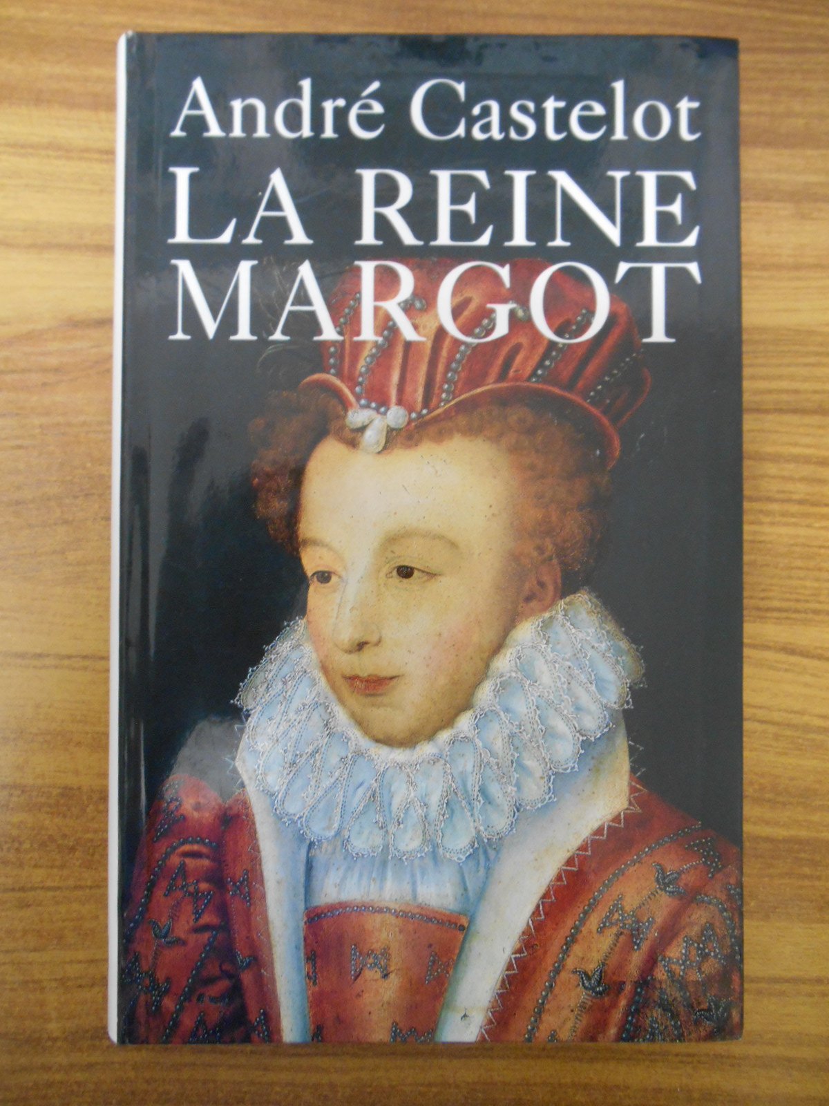 La reine margot. 9782286043698