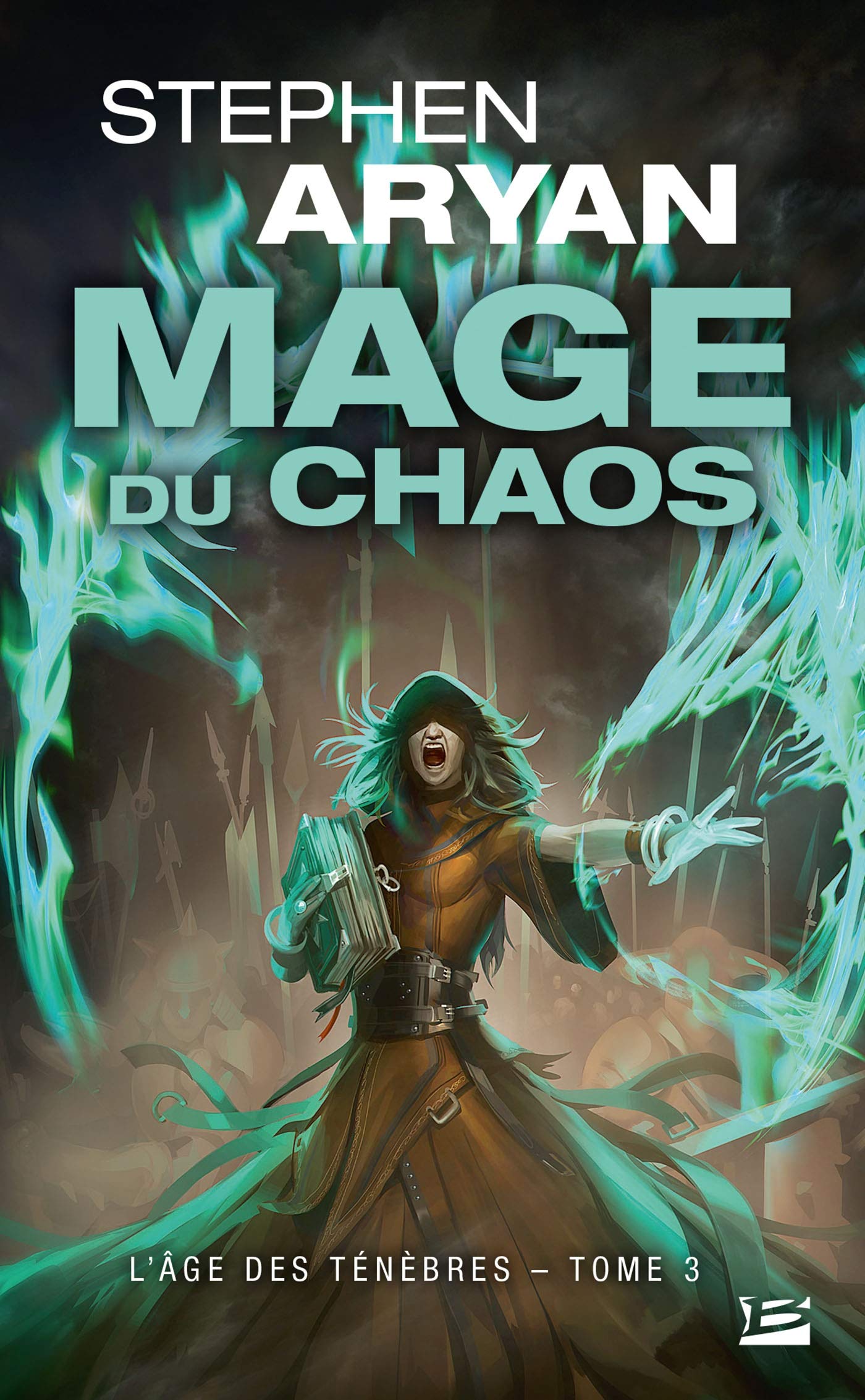 L'Âge des Ténèbres, T3 : Mage du chaos 9782811222215