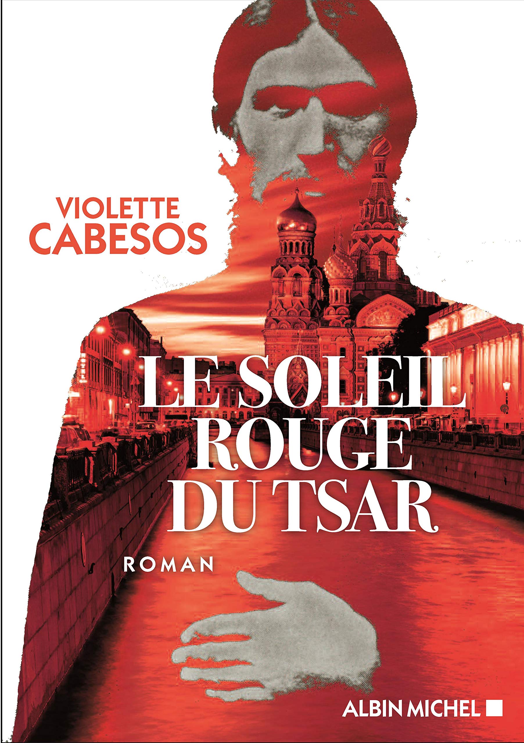Le Soleil rouge du Tsar 9782226442475