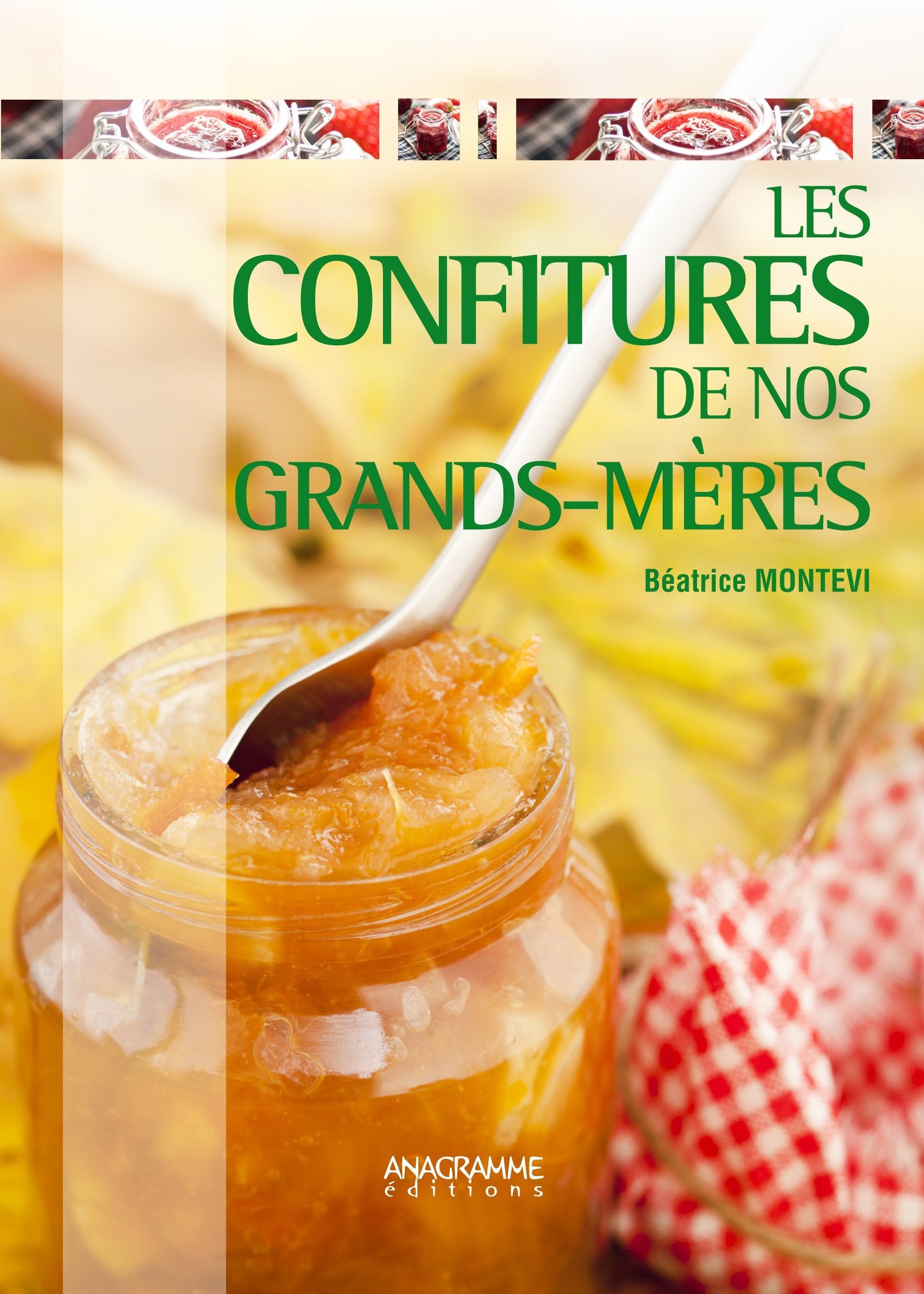 Les confitures de nos grands-mères 9782350353319