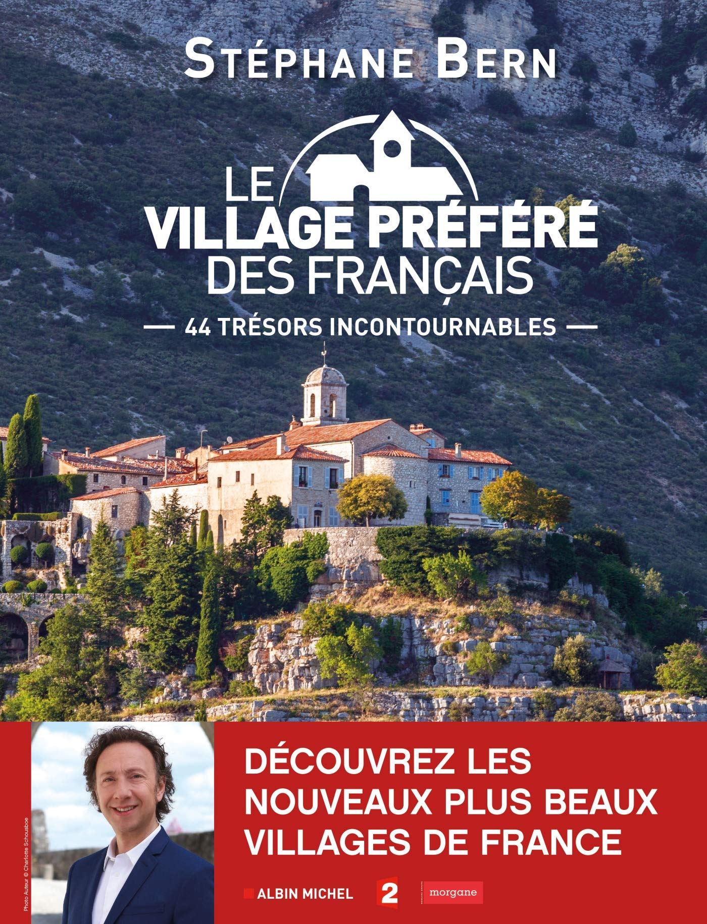 Le Village préféré des Français: La France et ses villages 9782226259202