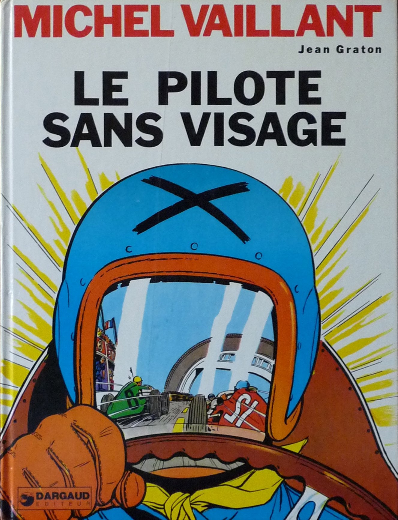 Michel Vaillant, tome 2 : Le pilote sans visage 9782870980170