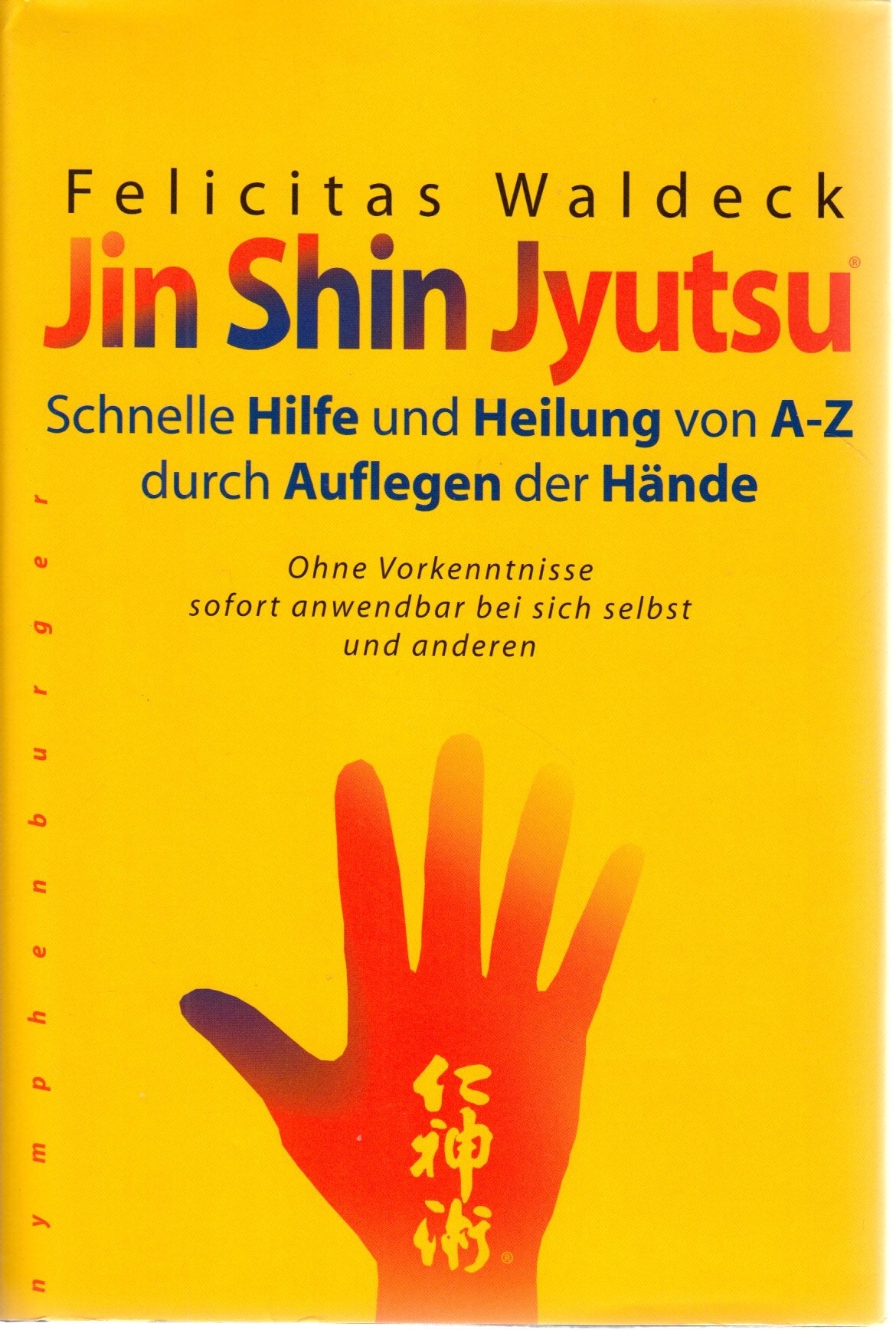 Jin Shin Jyutsu. 9783485009096