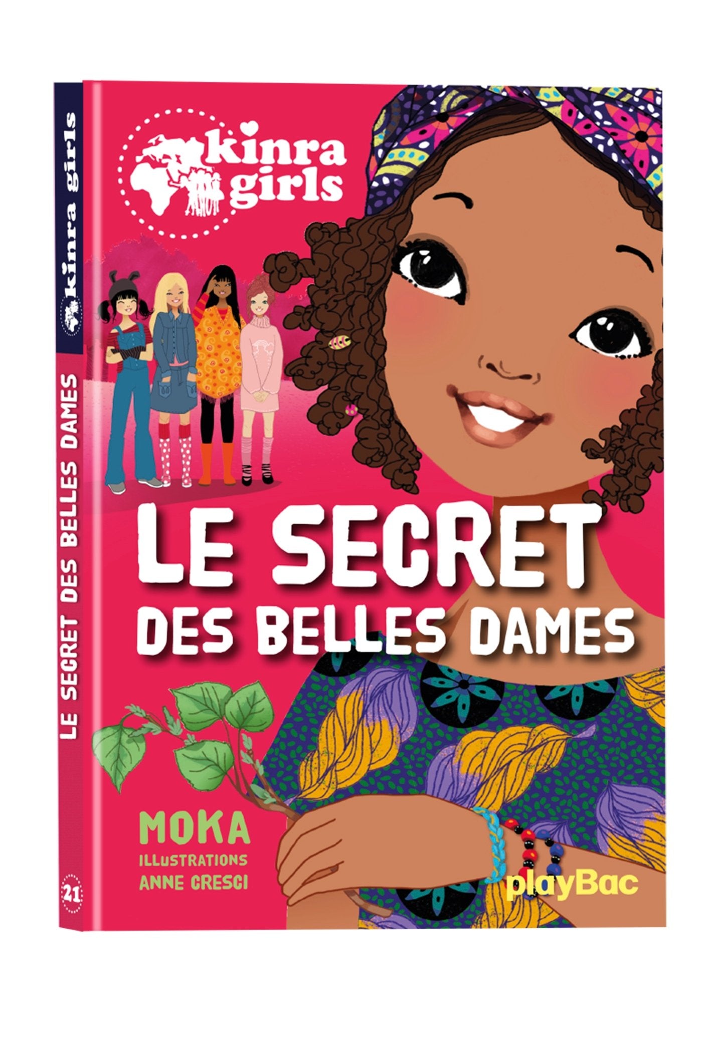 Kinra Girls - Le secret des belles dames - Tome 21 9782809658149