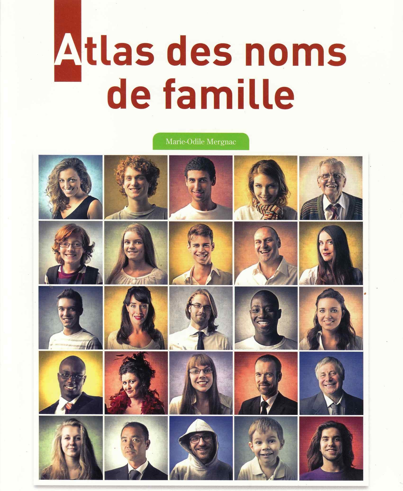 Atlas des noms de famille d'hier à aujourd'hui 9782350772530