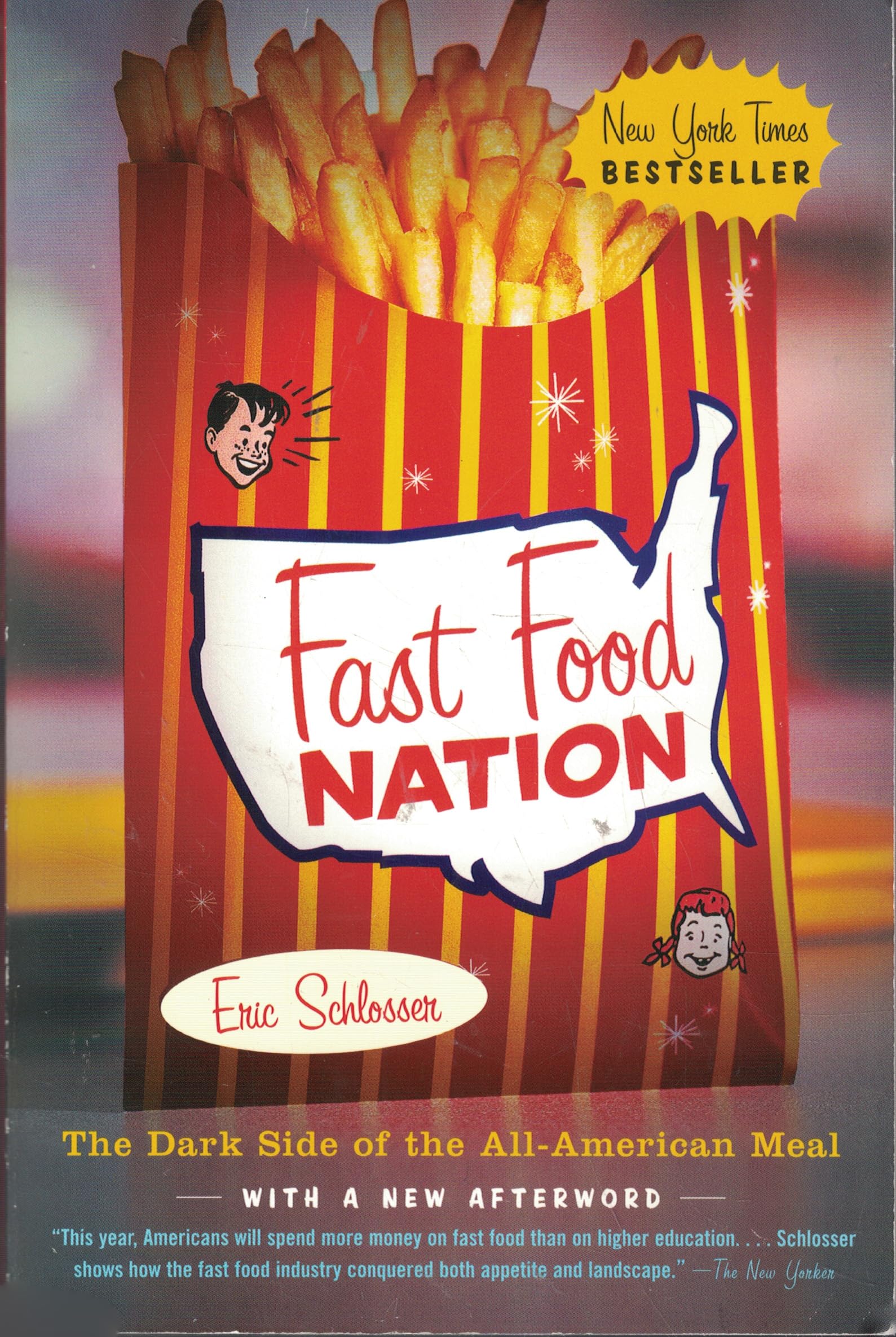 FAST FOOD NATION: THE DARK SIDE OF THE ALL-AMERICAN MEAL 9780060938451