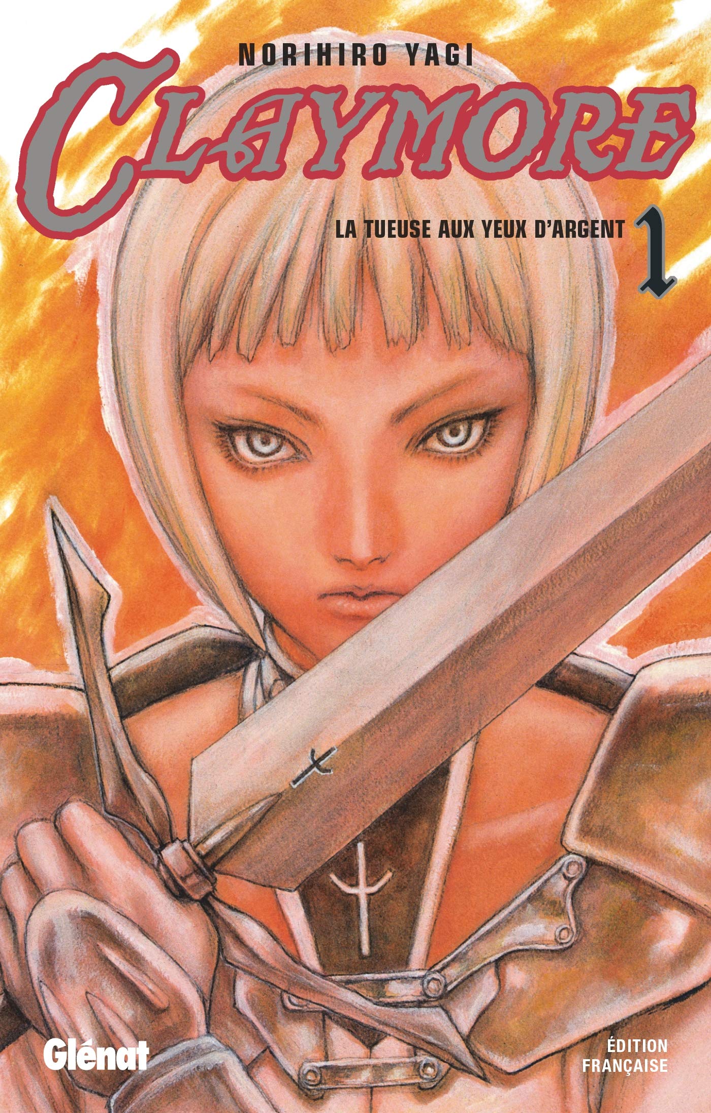 Claymore - Tome 01: La tueuse aux yeux d'argent 9782723456364