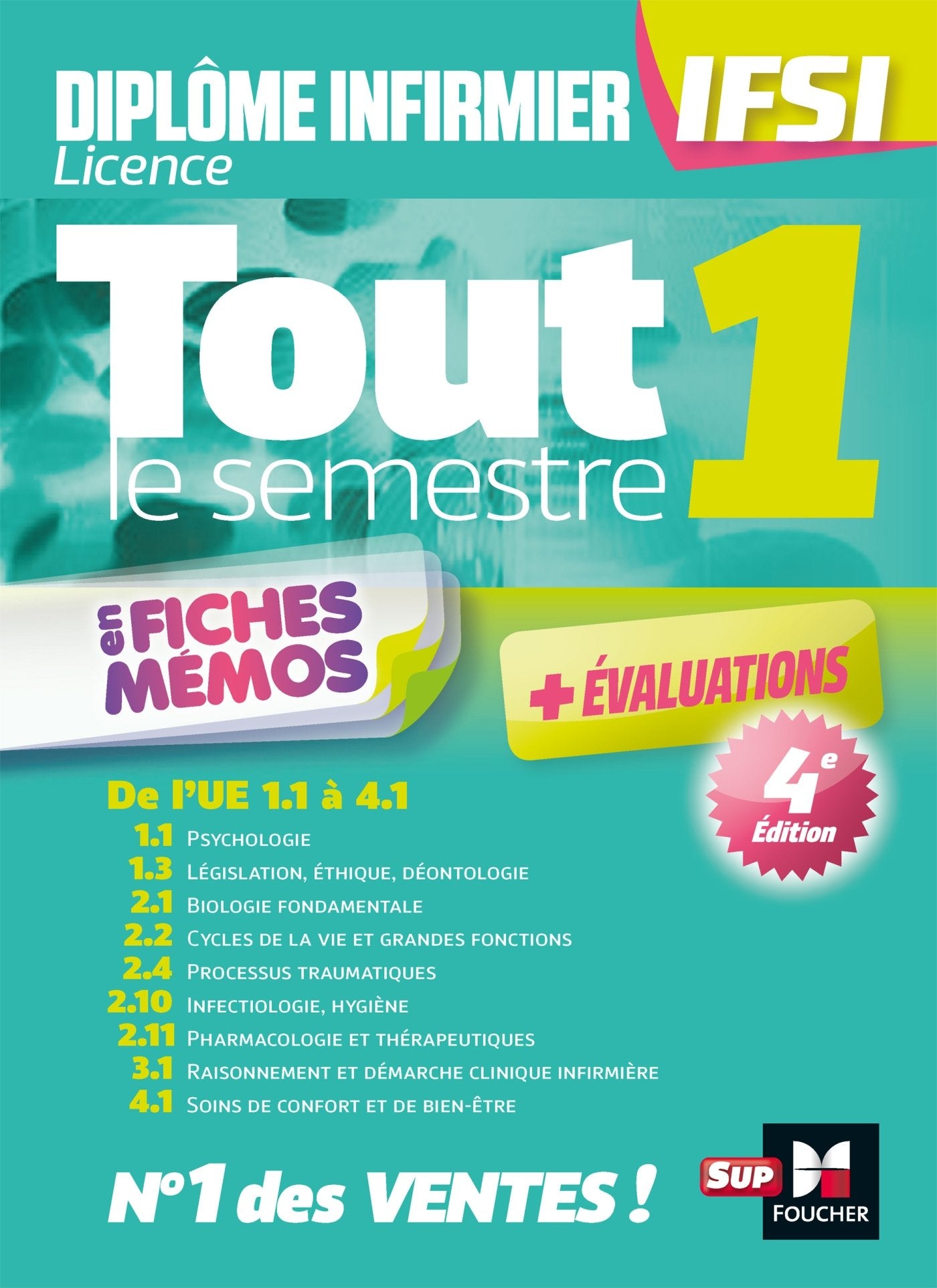 Tout le semestre 1 en fiches mémos - Diplôme d'état infirmier - DEI IFSI - Révision et entrainement 9782216149827