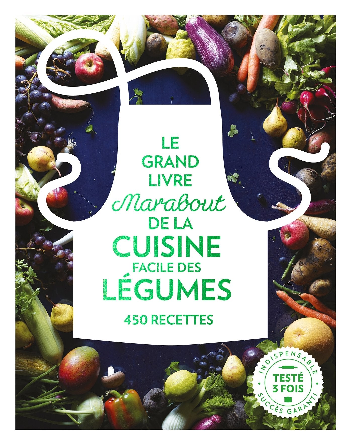 Le grand livre Marabout de la cuisine facile des légumes 9782501115261