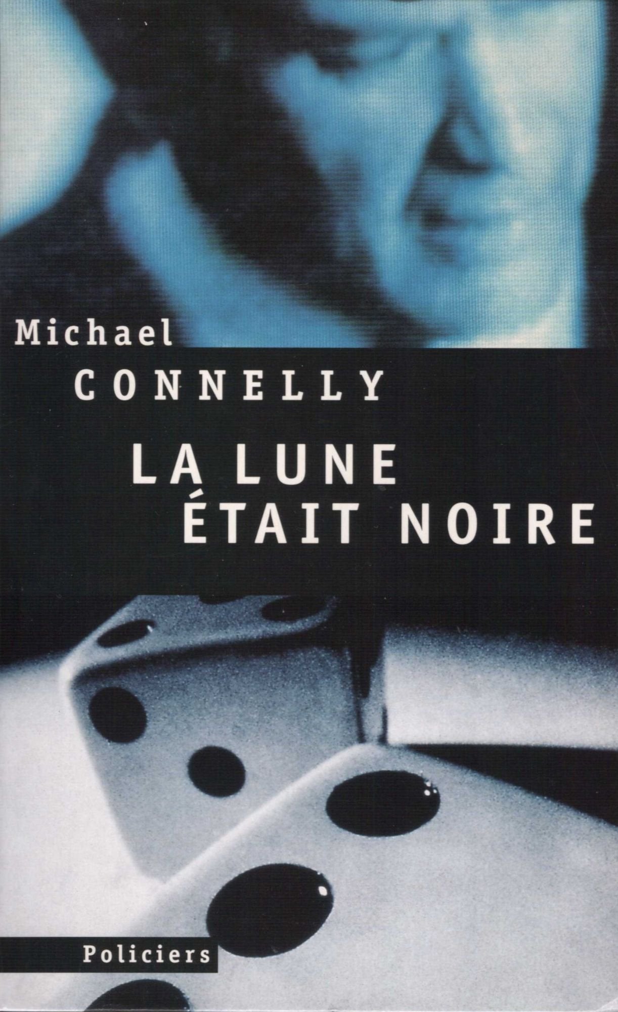 La lune était noire 9782702854532