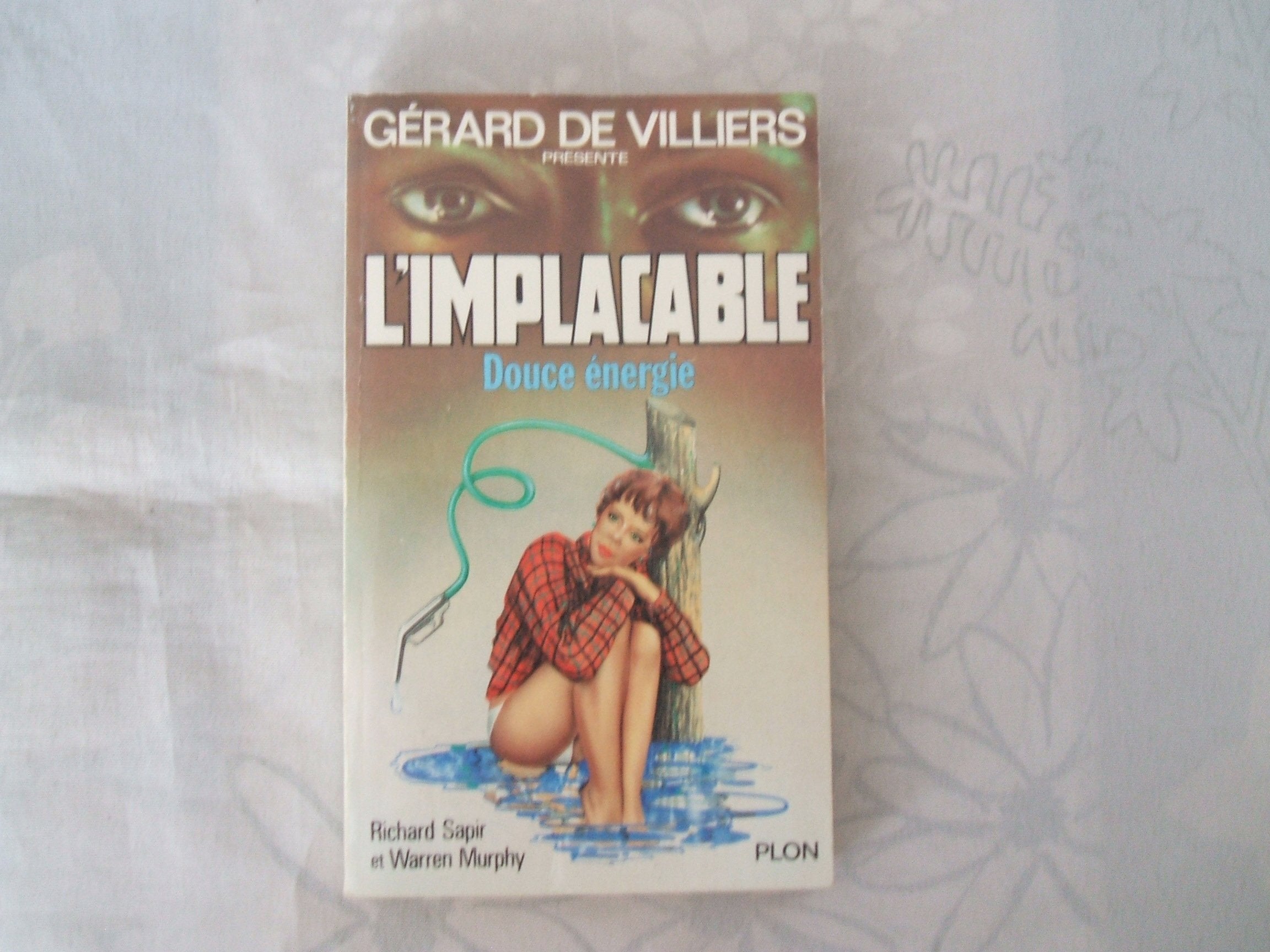 L'implacable : Douce energie 9782259012195