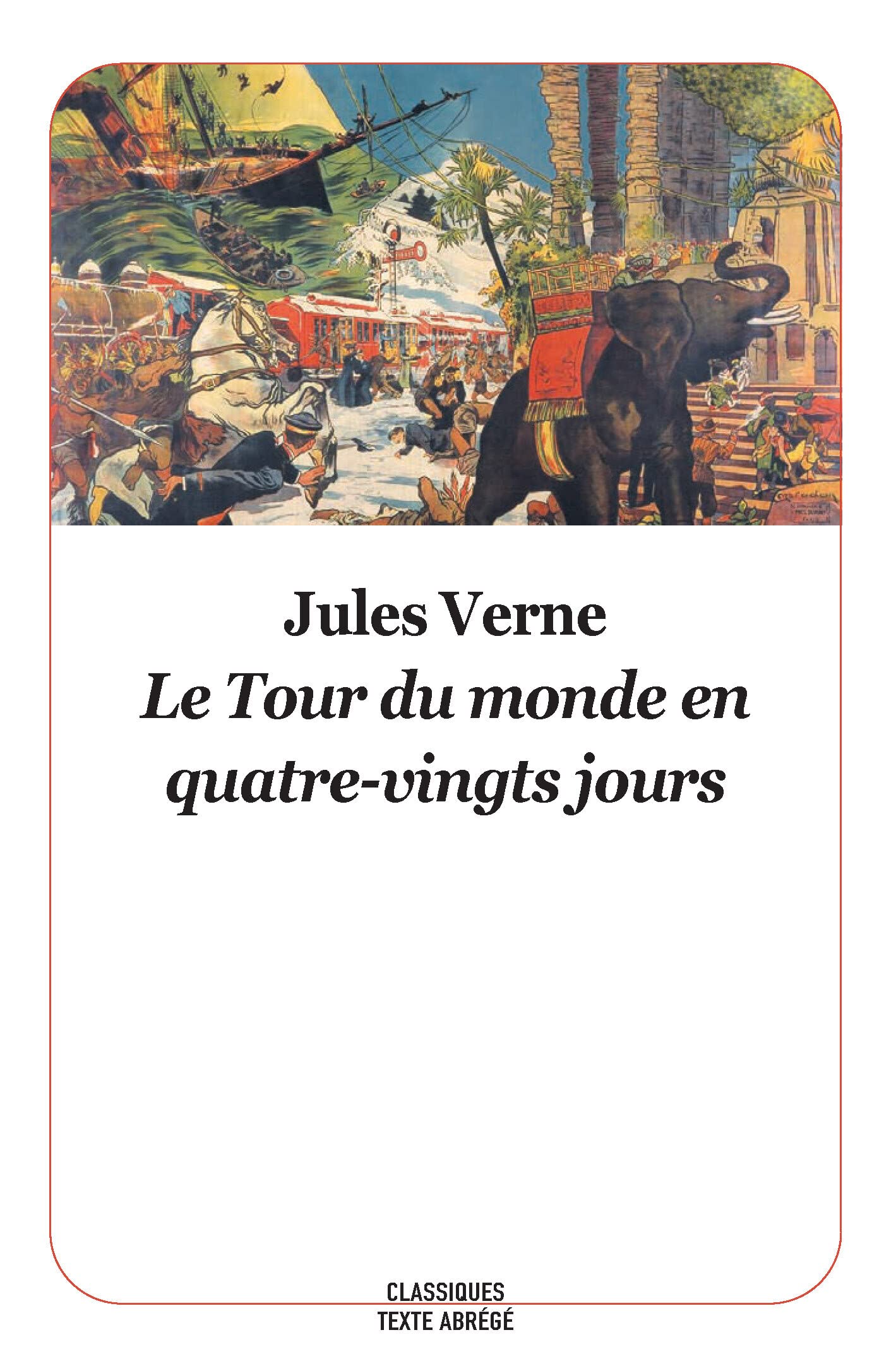 Le Tour du monde en quatre-vingts jours 9782211316156