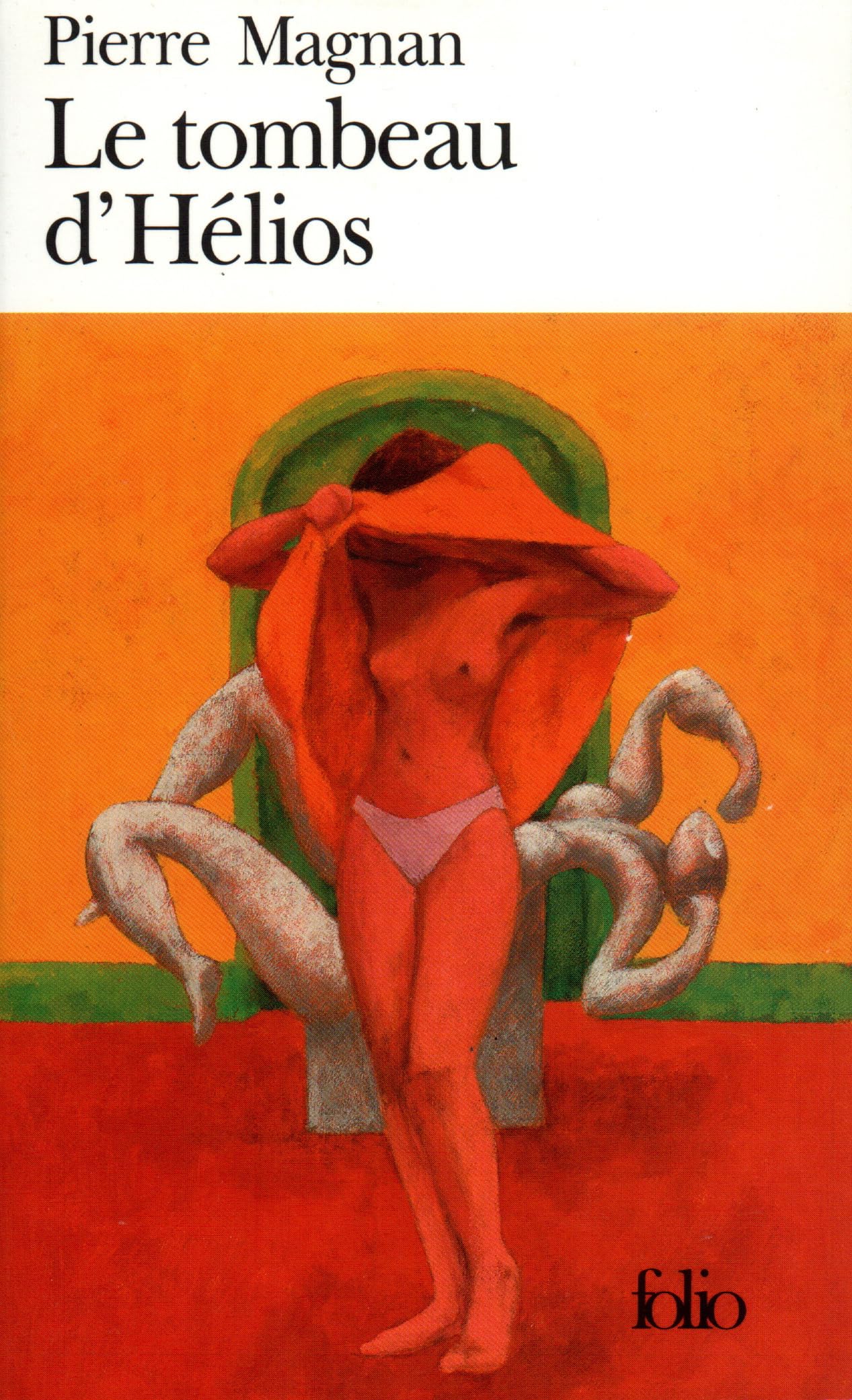 Le Tombeau d'Hélios 9782070383009