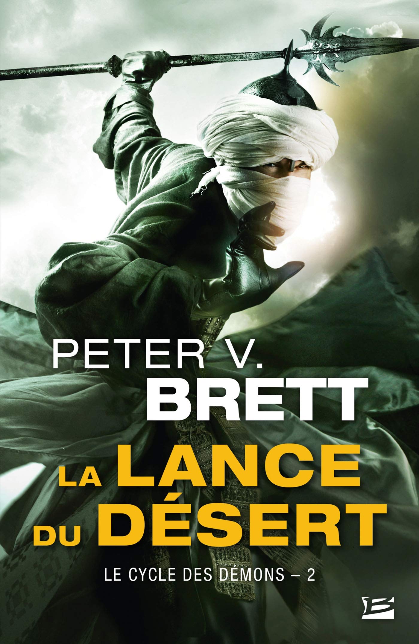 Le Cycle des démons, Tome 2: La Lance du Désert 9782811208028