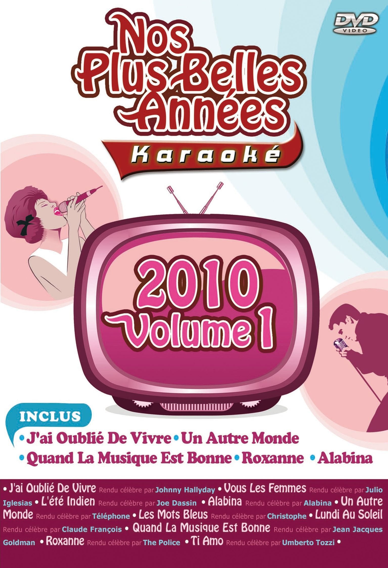Nos plus belles années Karaoké 2010 - Vol. 1 3583730575798