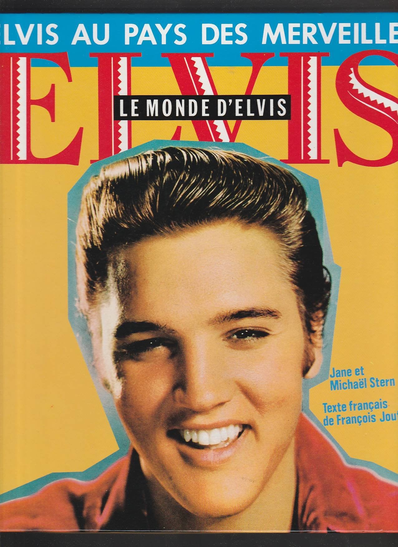 Elvis : Elvis au pays des merveilles 9782724236828