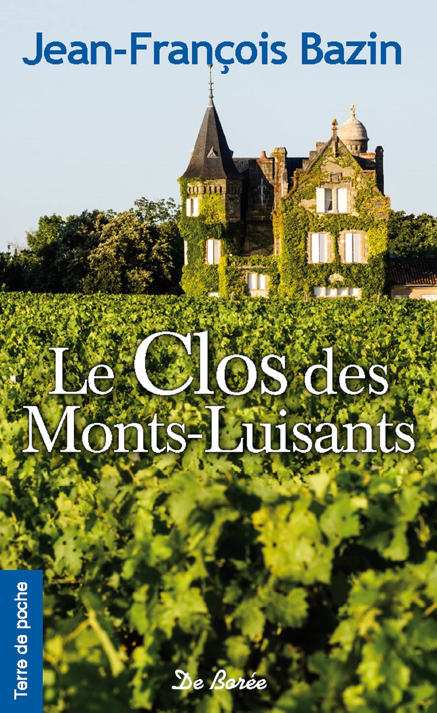 Le Clos des Monts-Luisants 9782812922978
