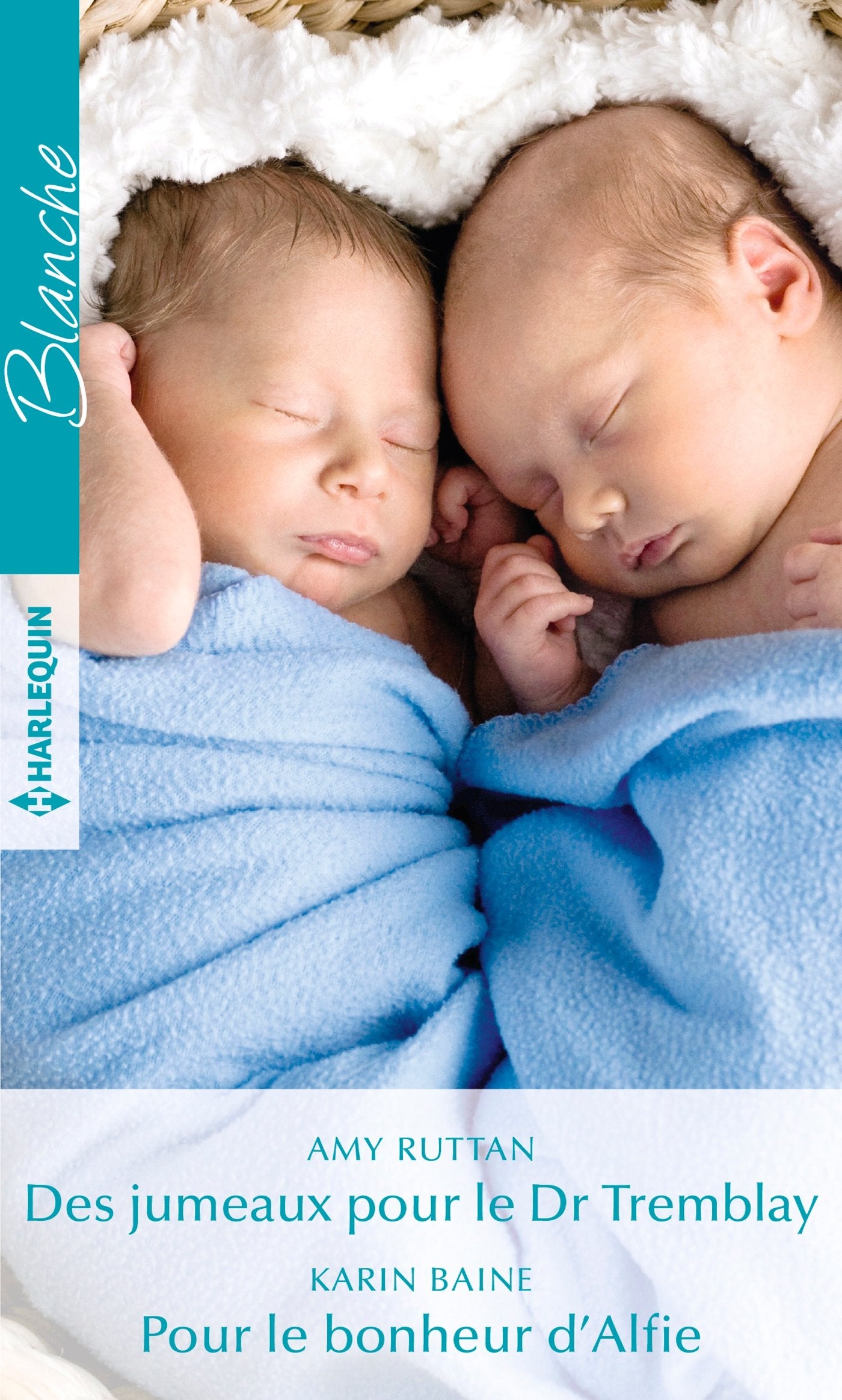 Des jumeaux pour le Dr Tremblay - Pour le bonheur d'Alfie 9782280367615