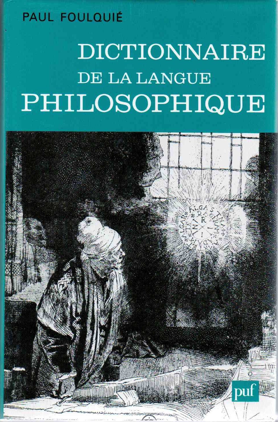Dictionnaire de la langue philosophique 9782130445173